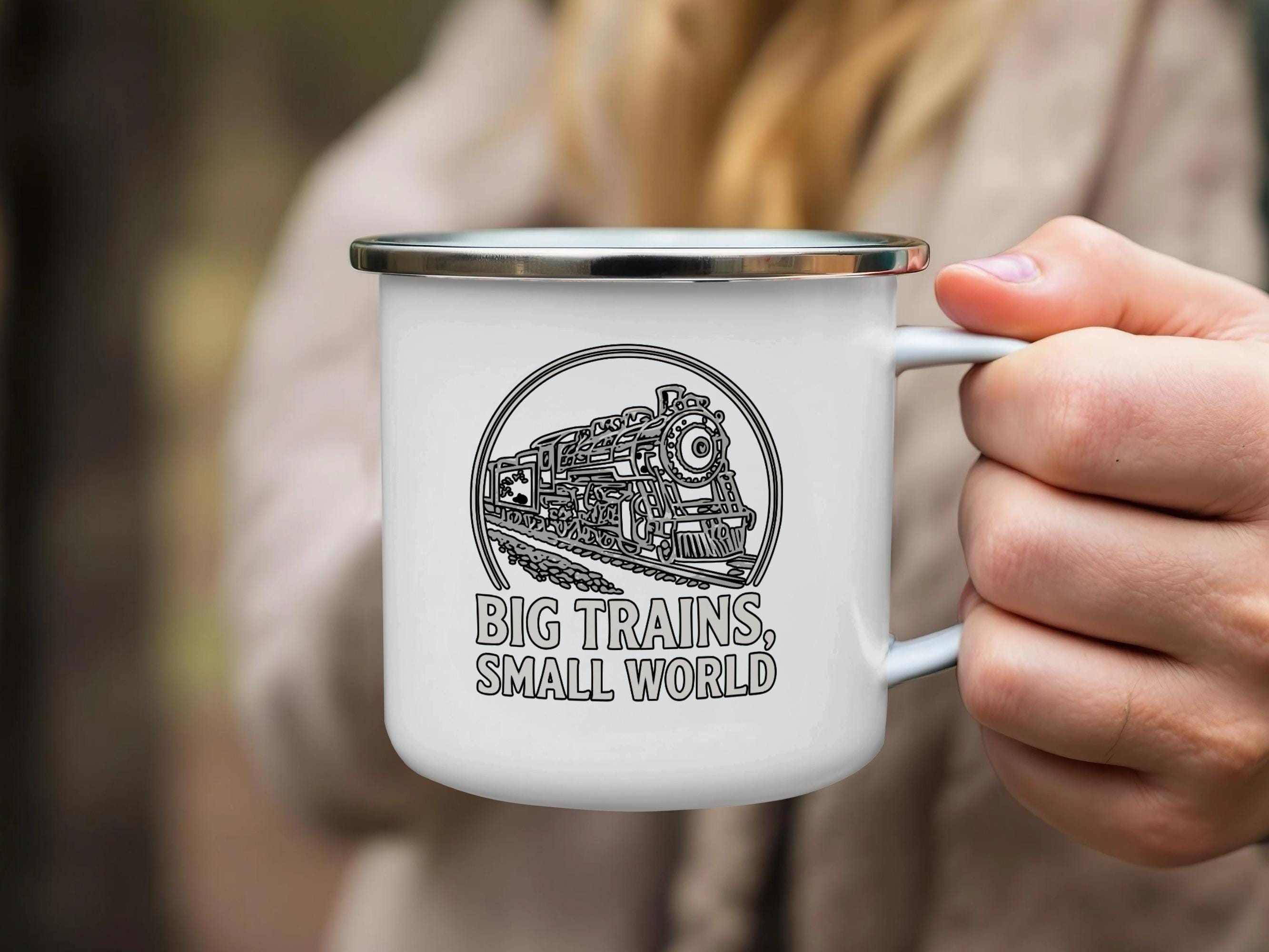 Train Mug, Big Trains Small World, Train Lover Gift, Coffee Mug, Travel Mug, Outdoor Camping Mug, Train Enthusiast Mug, Unique Mug