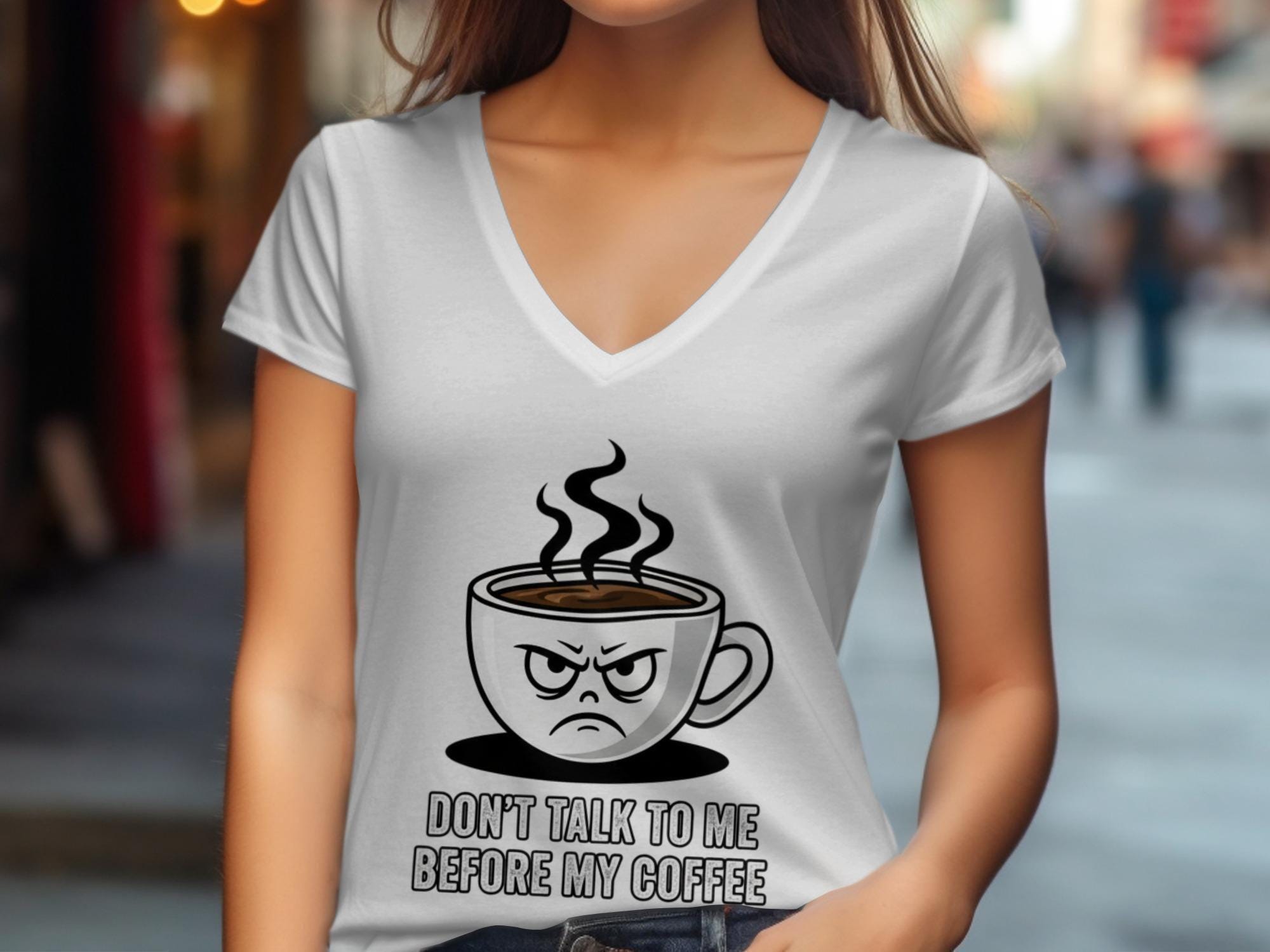 Don't Talk To Me Before My Coffee T-Shirt, Funny Coffee Mug, Coffee Lover Gift, Sarcastic Shirt, Coffee Quote, Caffeine Addict Tee