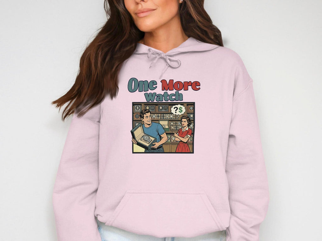 Funny One More Watch Graphic Hoodie, Retro Comic Style Sweatshirt, Unique Gift Idea for Watch Lovers, Cute Cozy Hooded Pullover