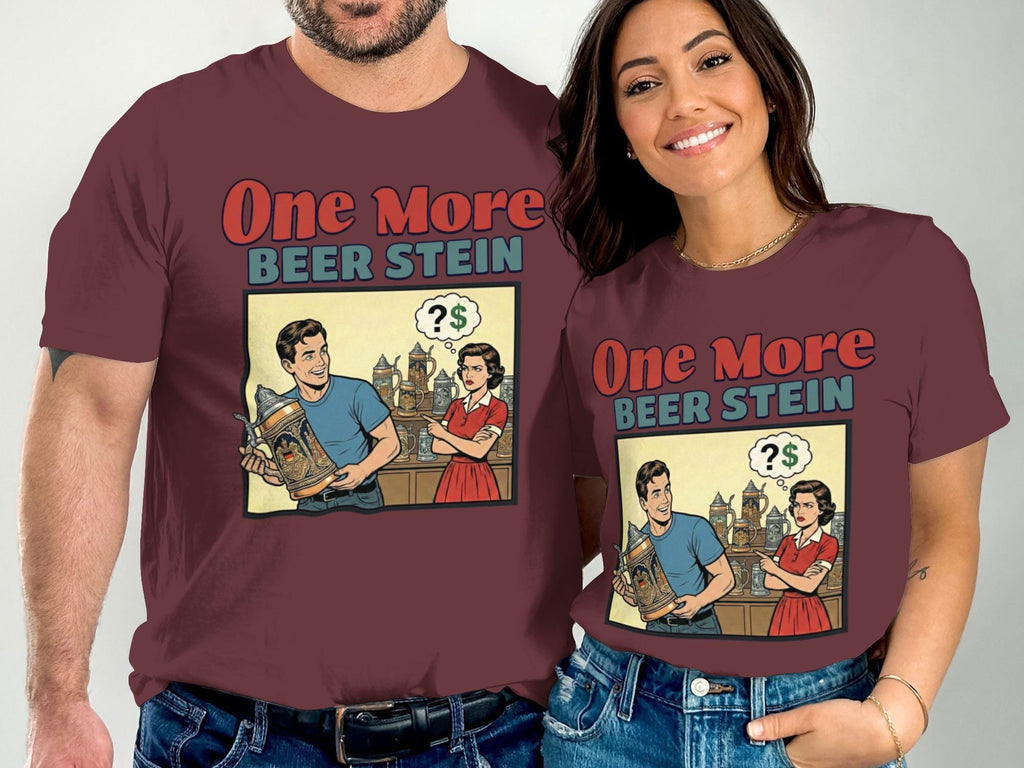 One More Beer Stein T Shirt, Funny Graphic Tee, Retro Style Shirt, Vintage Humor Tee, Unisex Casual Top, Beer Lover Gift