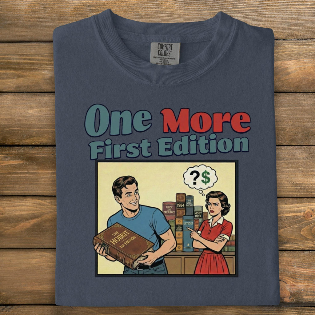 One More First Edition Shirt, Funny Book Lover Tee, Vintage Comic Style T-shirt, Reader Gift, Literary Humor, Graphic Novel Tee