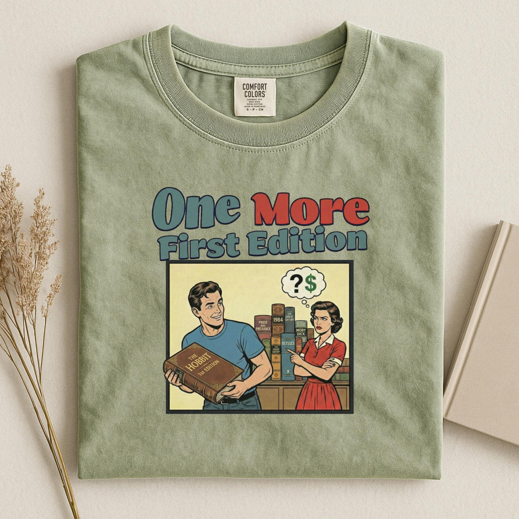 One More First Edition T-Shirt, Retro Book Lover Gift, Funny Librarian Tee, Vintage Reader Shirt, Literary Humor Top