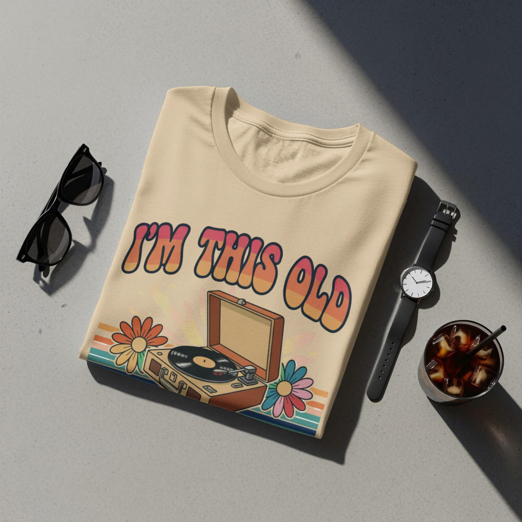 I'm This Old Sixties T-Shirt, Retro Record Player Tee, Vintage Music Lover Gift, 60s Survivor Shirt, Hippie Style, Groovy TShirt