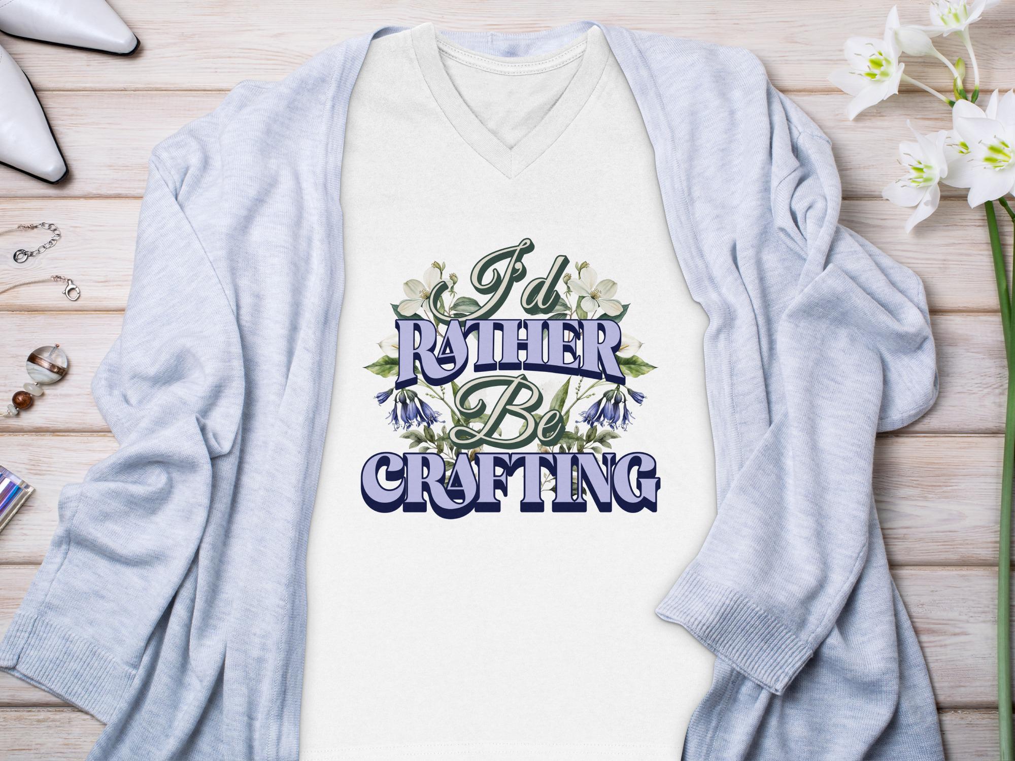 Crafting Graphic Tee, Funny Craft Lover Shirt, I'd Rather Be Crafting T-shirt, Gift for Crafters, Cute Crafty Apparel, Crafting Fun Top