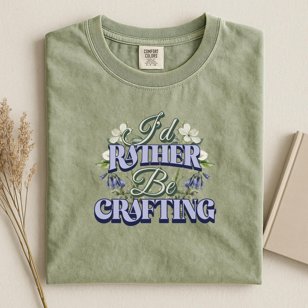 I'd Rather Be Crafting Shirt, Craft Lover Shirt, Crafting Gift for Crafters, Crafty Humor Tee, Funny Crafter Gift, Crafty Saying Shirt