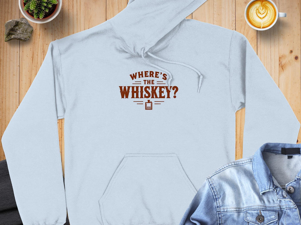 Where's The Whiskey T-Shirt, Funny Alcohol Tee, Comfort Colors Shirt, Party Shirt, Drinking Gift, Sarcastic Tee, Whiskey Lover Apparel