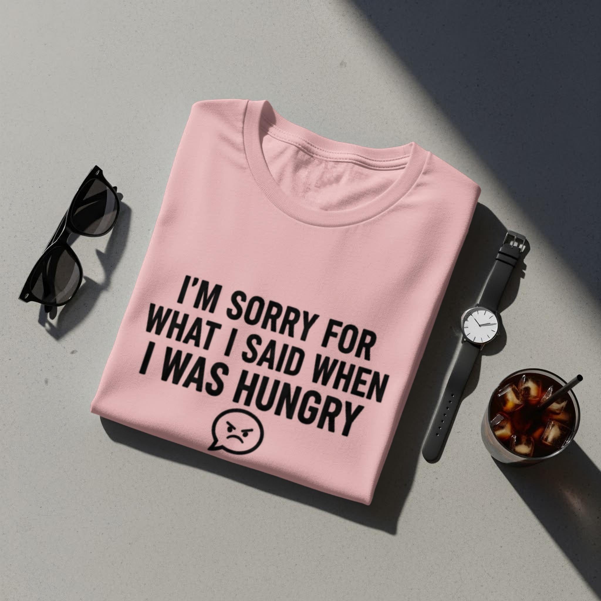 I'm Sorry T-Shirt, Funny Sarcastic Shirt, Hungry Apology Tee, Foodie Gift Shirt, Comfort Colors Shirt, Graphic Tee, Humor T-Shirt