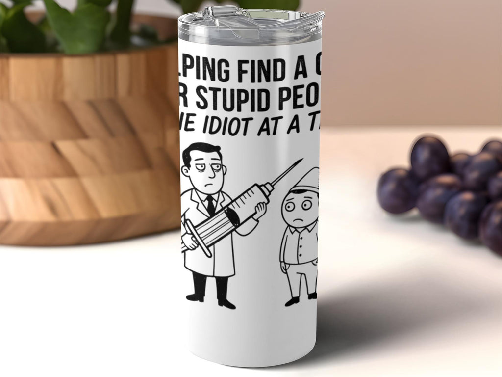 Funny Insulated Tumbler, Unique Nurse Gift, Medical Humor Cup, Quirky Medical Staff Gift, Novelty Nurse Mug, Nurse Appreciation Gift