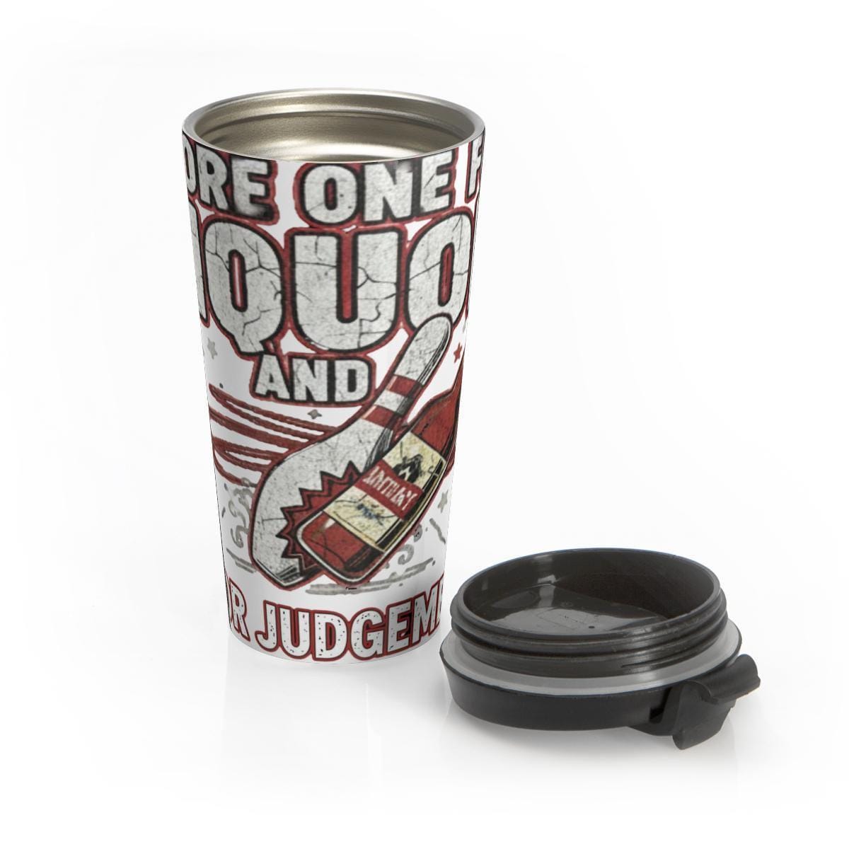 Liquor and Bad Decisions Travel Mug, Funny Insulated Tumbler, Gift for Friends, Coffee Lovers Gift, Humorous Drinkware, Party Mug