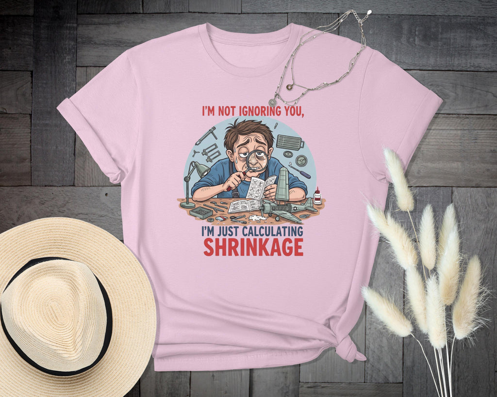 Calculating Shrinkage T-Shirt, Hobby TShirt, Model Building Tee, Funny Model Maker Shirt, Comfort Colors Tee, Gift For Modeler