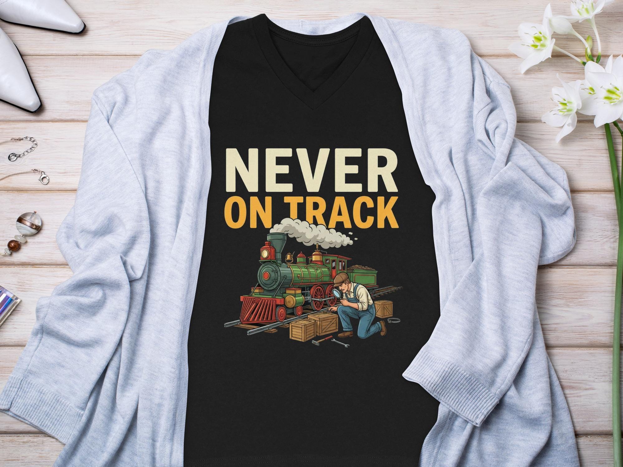 Never On Track T-Shirt, Funny Train T-Shirt, Comfort Colors Tee, Train Lover Gift, Steam Train Shirt, Railroad Humor Tee, Gift for Railfan