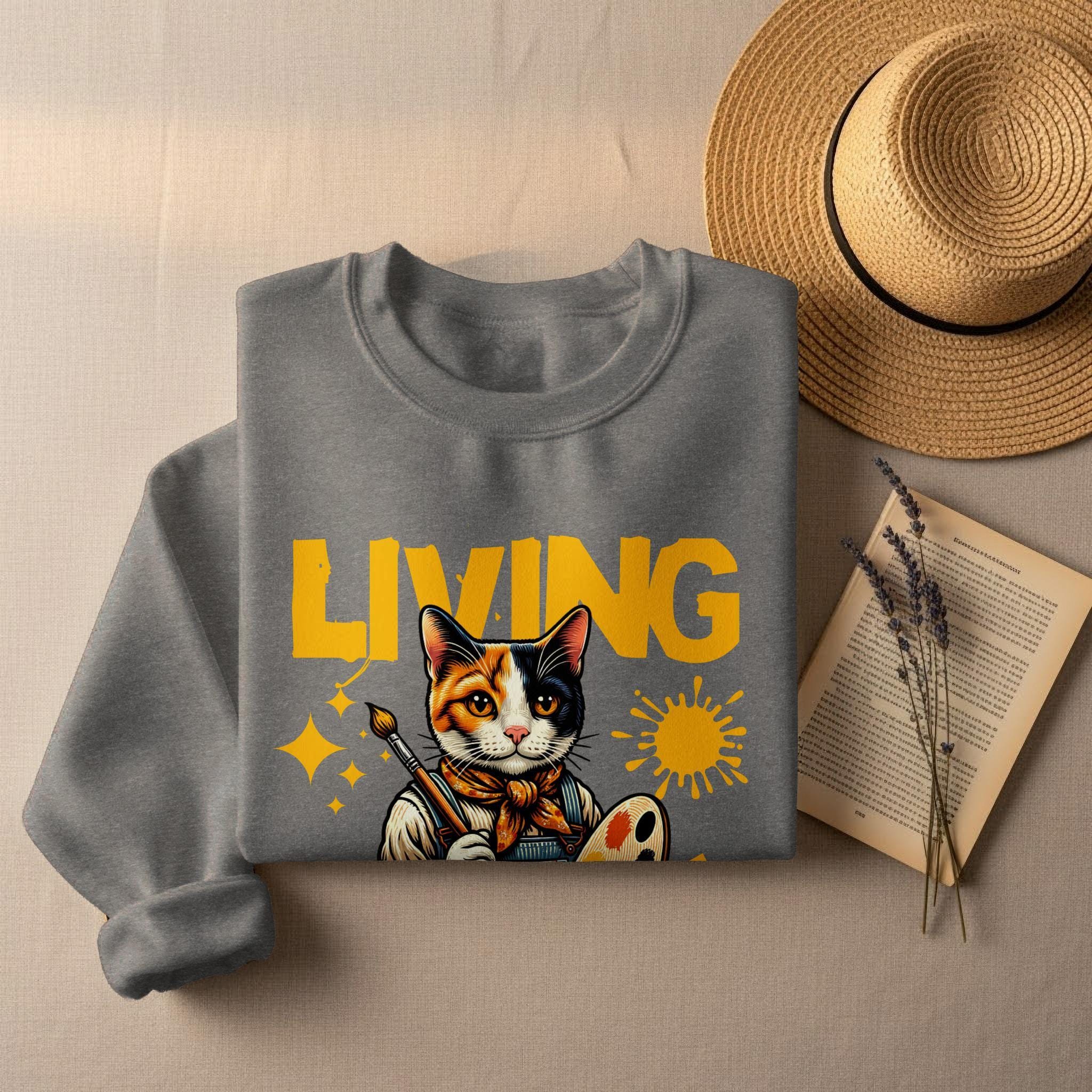 Living Cat Sweatshirt, Cute Artist Cat Sweater, Cozy Cat Lover Pullover, Graphic Cat Top, Unique Cat Art Shirt, Gift for Cat Fans