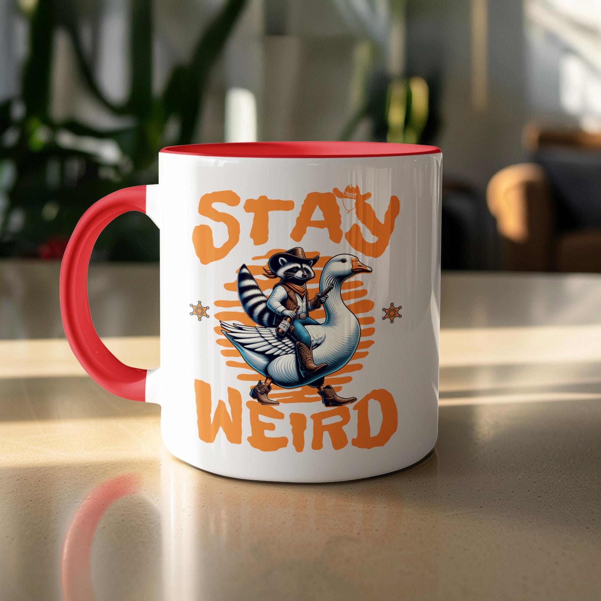 Stay Weird Mug, Funny Raccoon Drinking Cup, Quirky Animal Coffee Mug, Unique Gift Idea, Humorous Novelty Mug, Tea Cup with Red Handle
