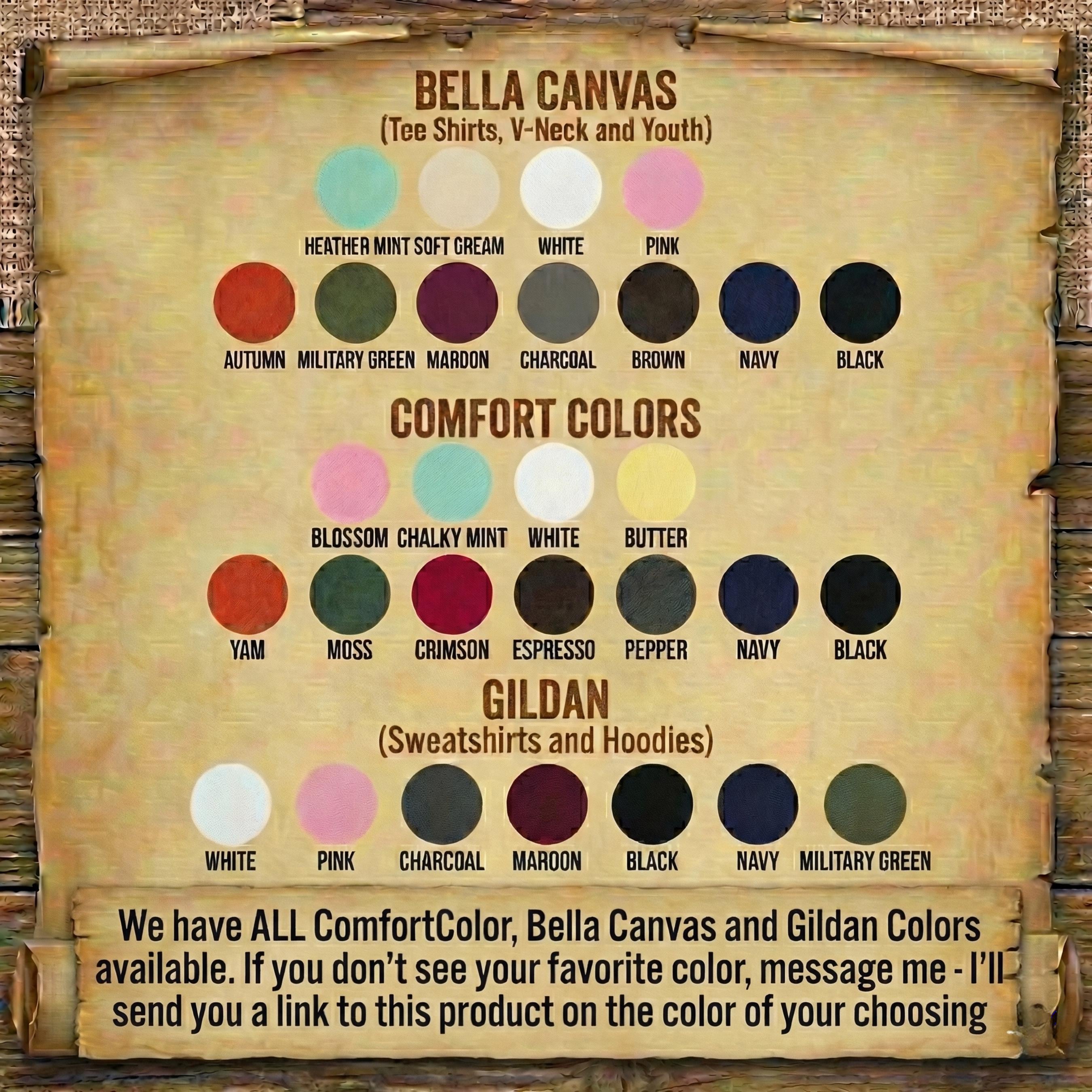 The image is a poster displaying a variety of colors available for purchase, including Bella Canvas and Gildan colors.