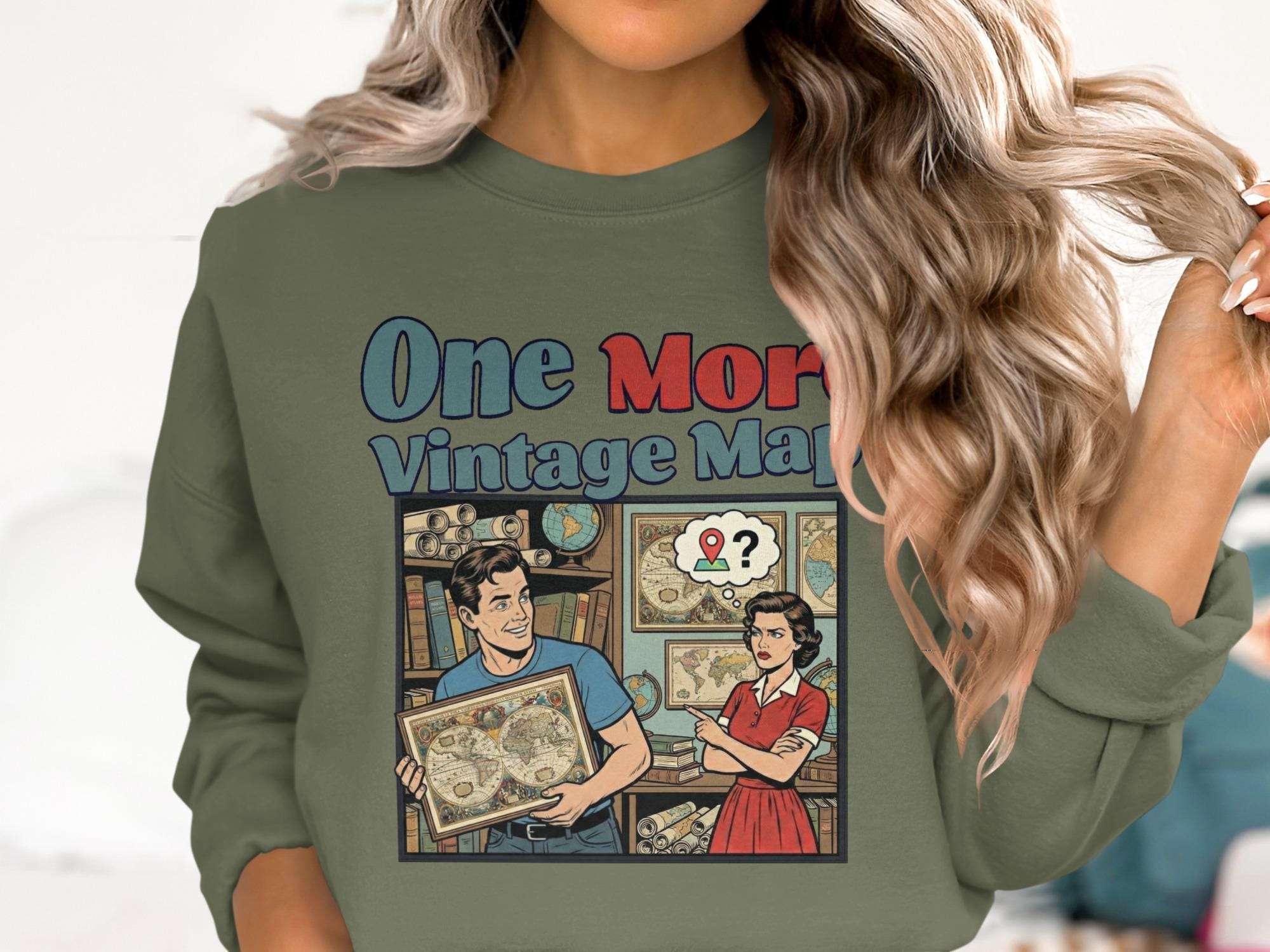 Vintage Map Sweatshirt, One More Vintage Map Graphic, Retro Travel Lover Pullover, Funny Adventure Crewneck, Gift for Explorers