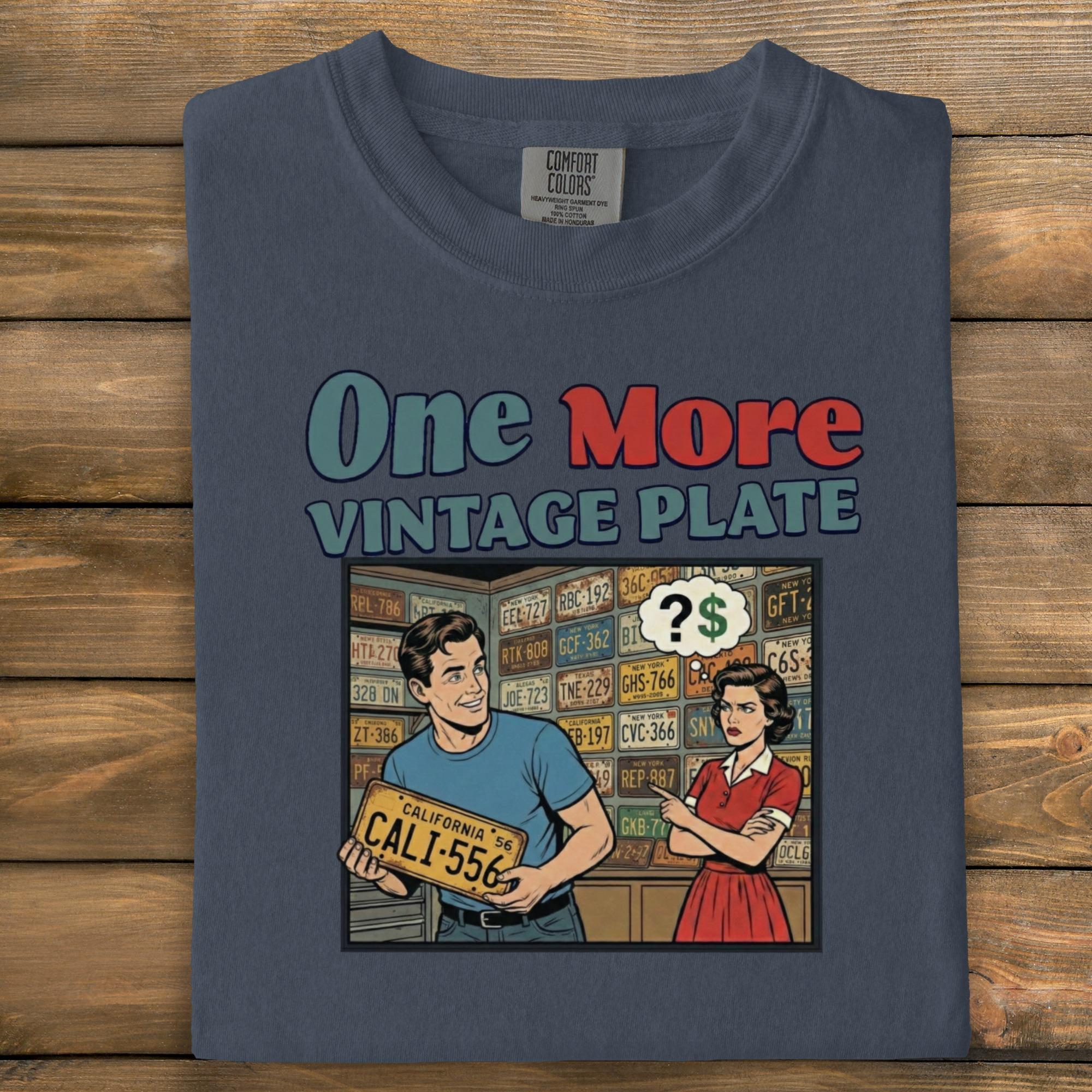 One More Vintage Plate Graphic Tee, Retro License Plate Print Unisex T-Shirt, Fun Nostalgic Shirt, Classic Car Enthusiast Gift