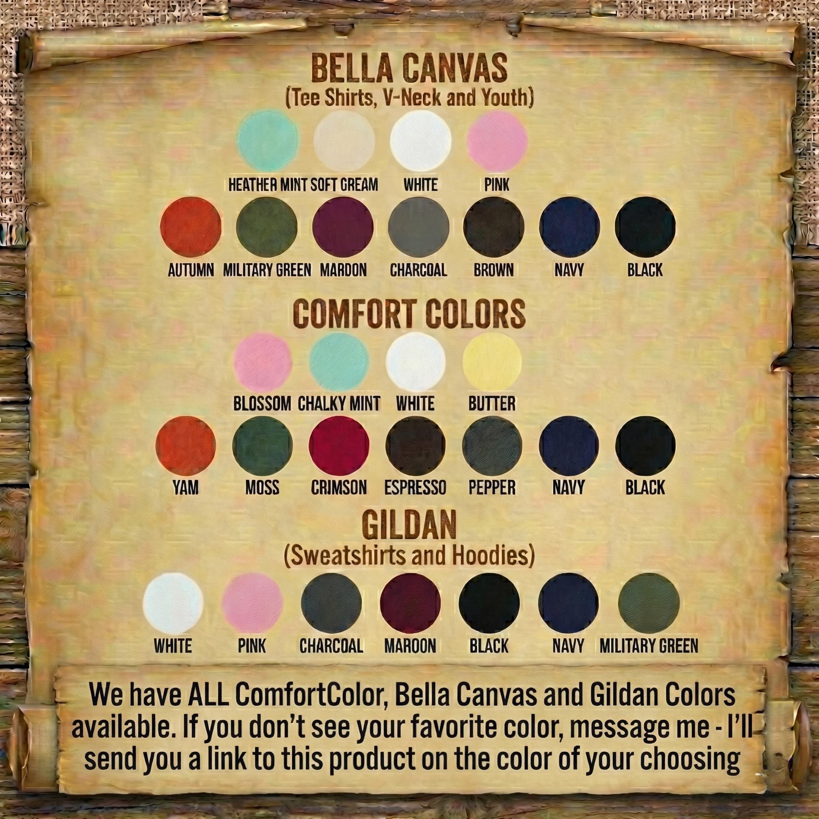 The image is a poster displaying a variety of colors available for purchase, including Bella Canvas and Gildan colors.