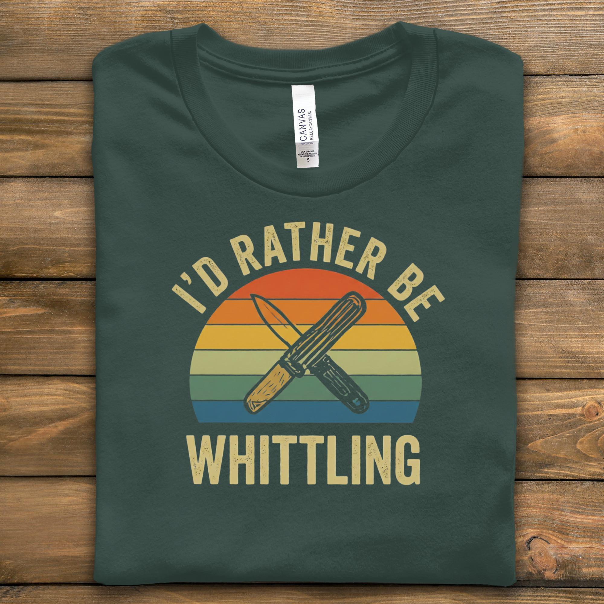 Whittling T Shirt, Wood Carving Shirt, Hobby T-Shirt, Craft Shirt, Vintage T-Shirt, I'd Rather Be Shirt, Woodworker Tee