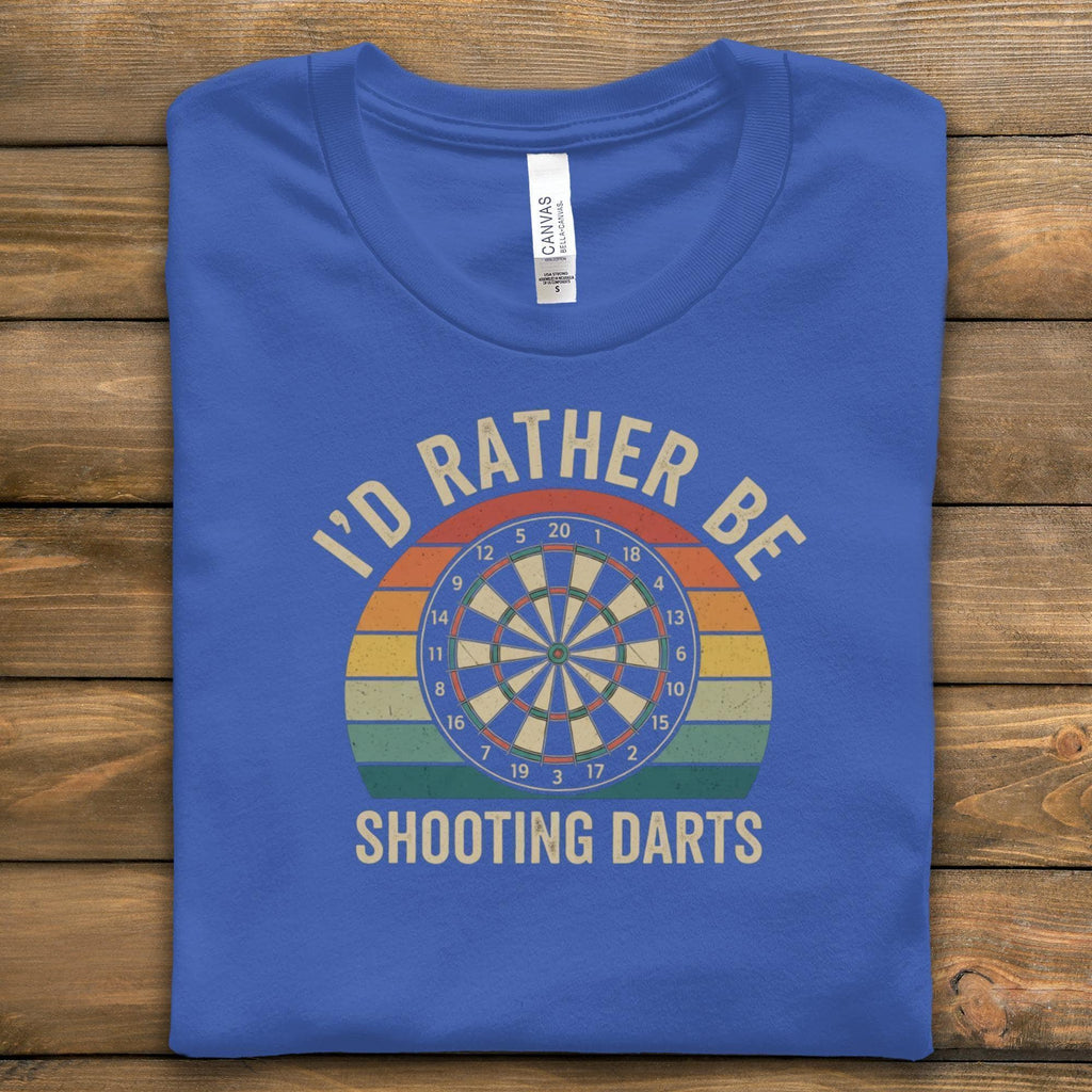 Darts T-Shirt, I'd Rather Be Shooting Darts Tee, Dartboard T Shirt, Hobby T-Shirt, Game T-Shirt, Sport T-Shirt