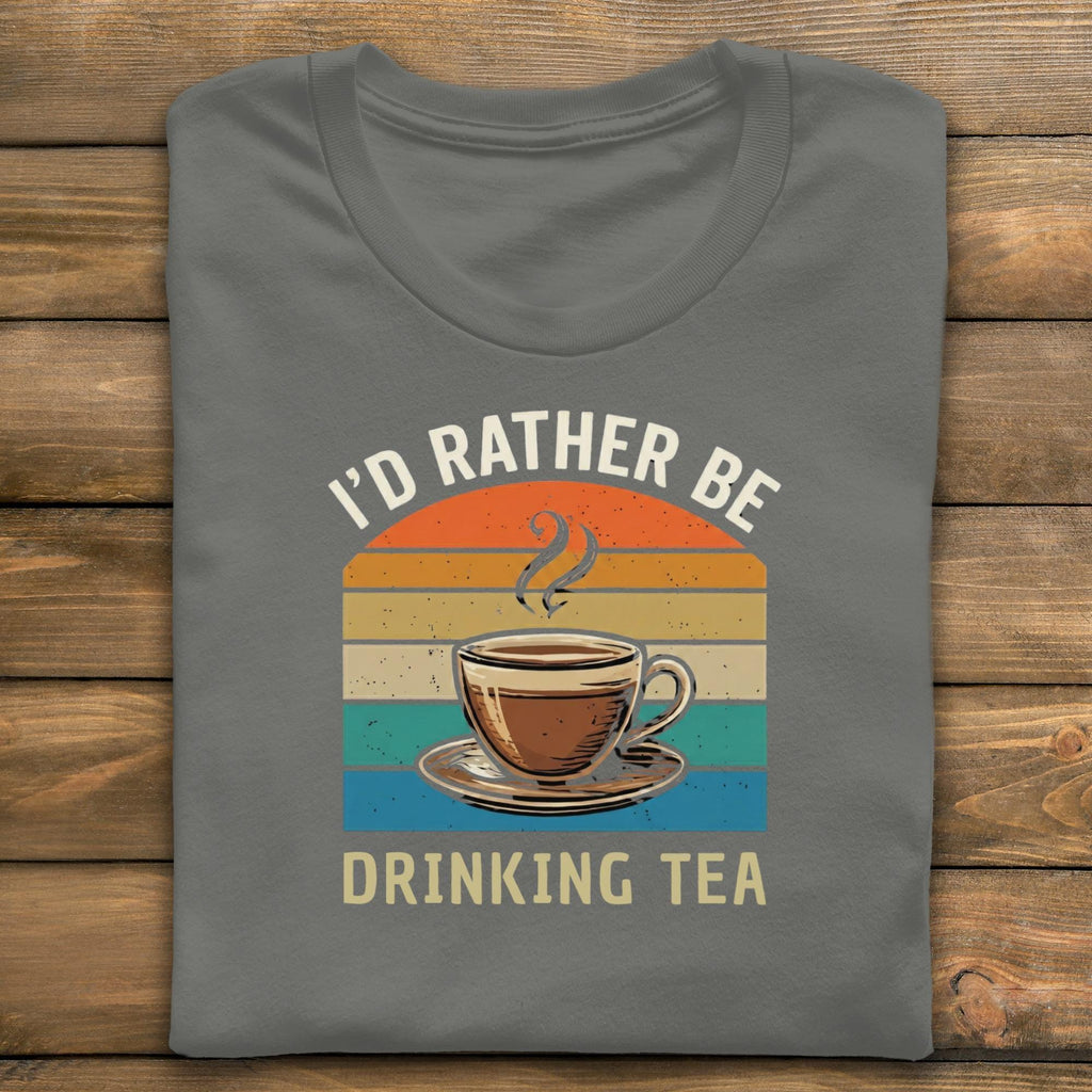 Tea Lover T-Shirt, I'd Rather Be Drinking Tea Shirt, Retro Style T Shirt, Tea Cup Design T-Shirt, Relaxing Gift Tee