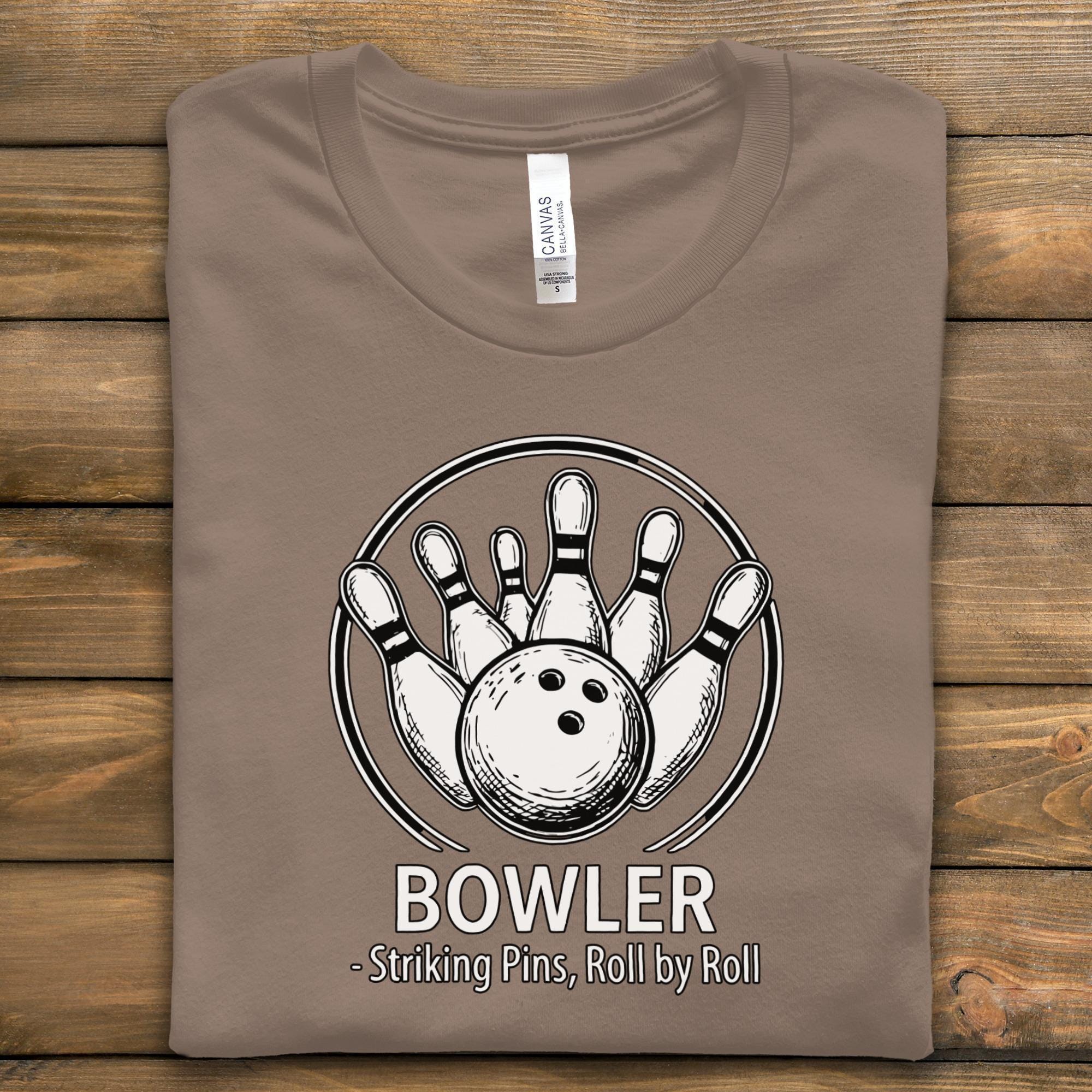 Bowler T-Shirt, Striking Pins Tee, Bowling Gift, Roll by Roll Shirt, Sporty T Shirt, Active Wear Tee, Graphic Print T-Shirt
