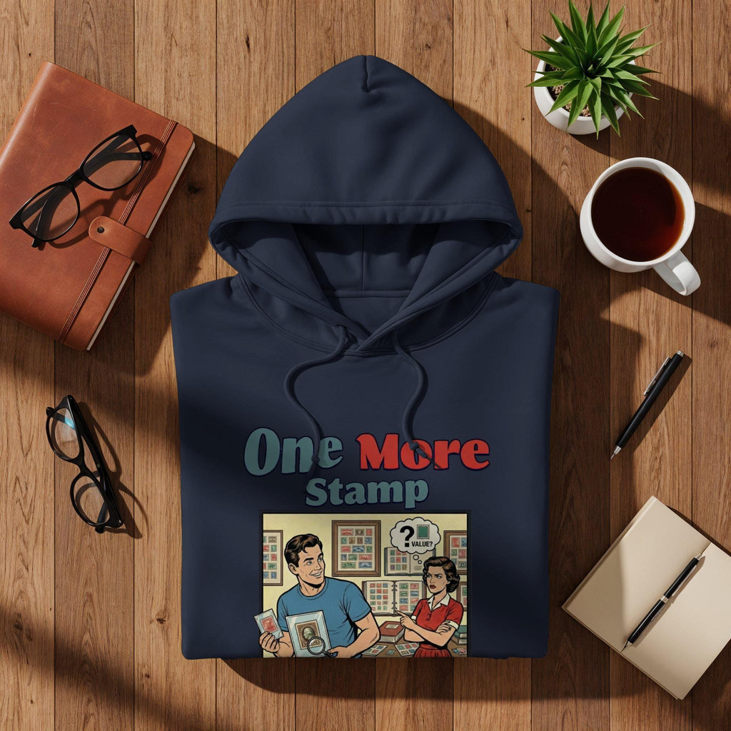 One More Stamp Hoodie, Funny Stamp Collector Sweatshirt, Vintage Style Graphic Hoodie, Collector Gift, Unique Stamp Collecting Apparel