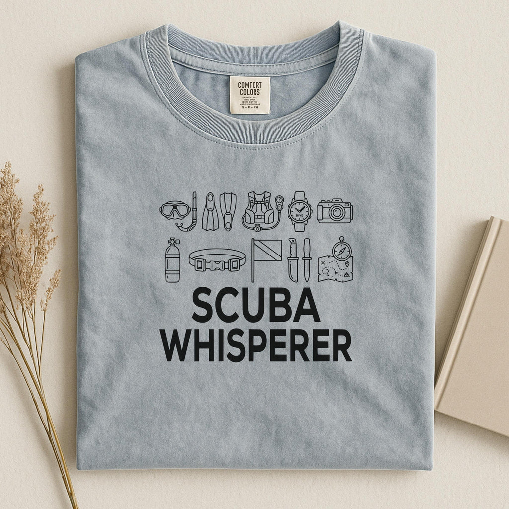 Scuba Whisperer T-Shirt, Diving Lover Gift, Underwater Adventure Tee, Diver Gift, Scuba Diving Shirt, Ocean Life Shirt, Dive T Shirt