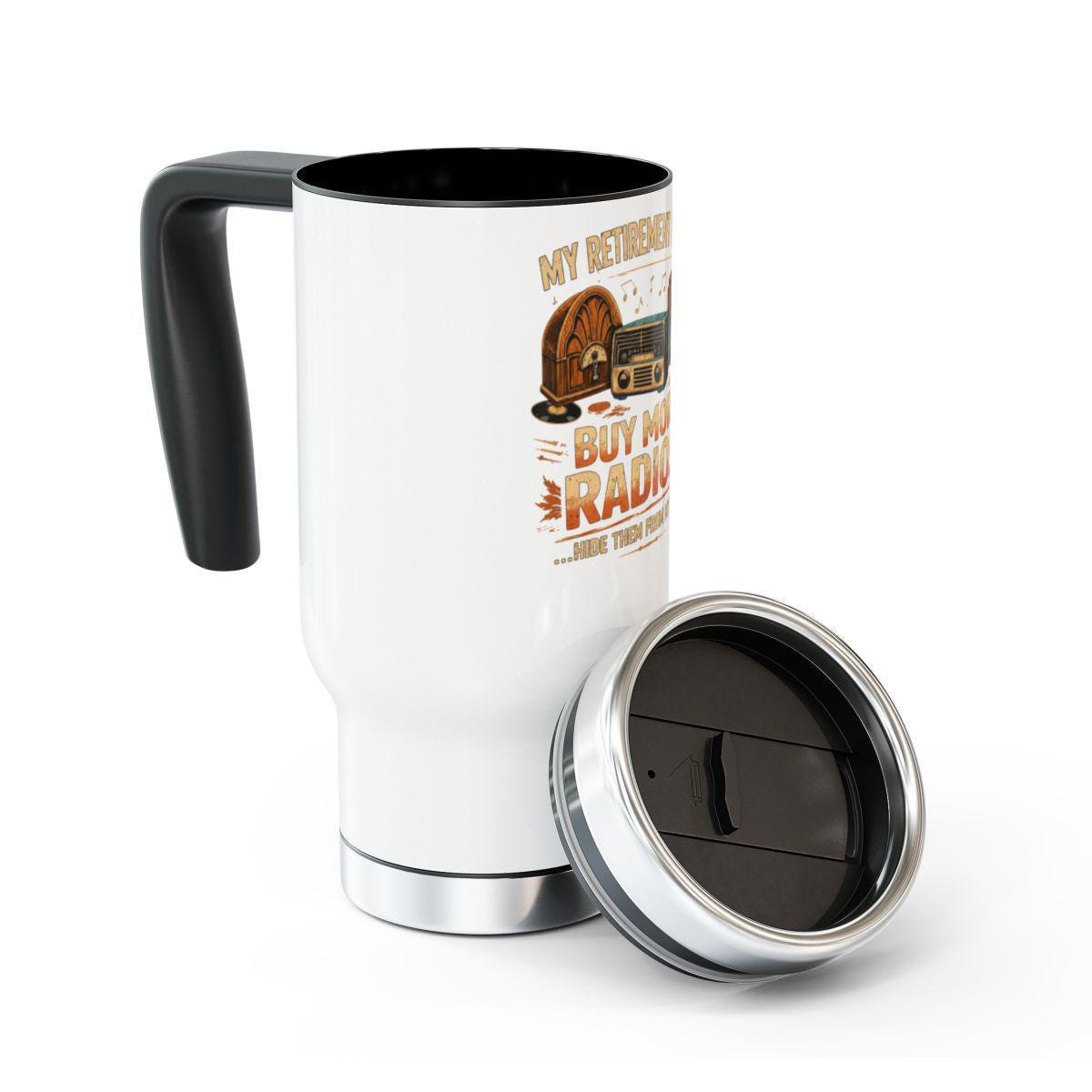 Retirement Gift Travel Mug, Buy More Radios Mug, Radio Enthusiast Cup, Funny Retirement Tumbler, Unique Coffee Mug, Travel Tea Cup