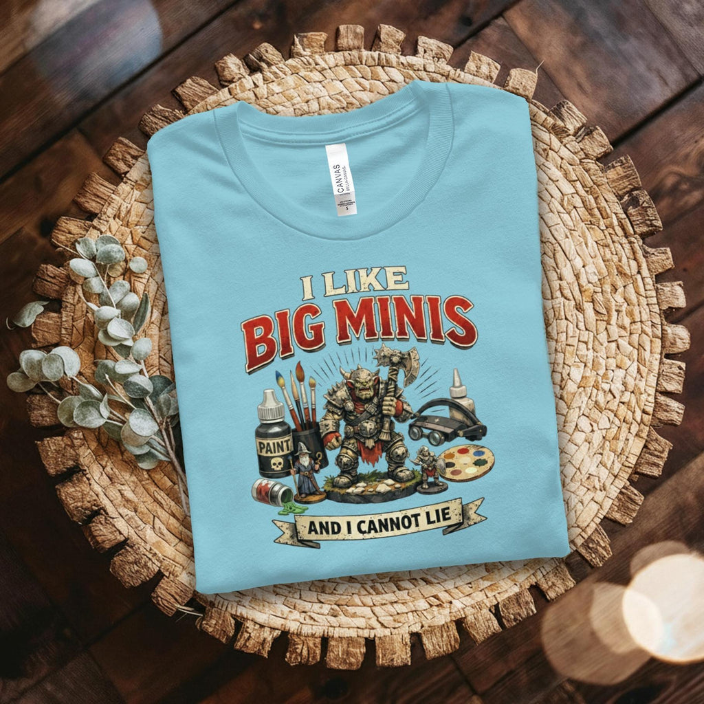 I Like Big Minis T-Shirt, Funny Miniature Painting Shirt, Gamer Gift Tee, Board Game Lover Shirt, Tabletop RPG Apparel, Unique Game Fan