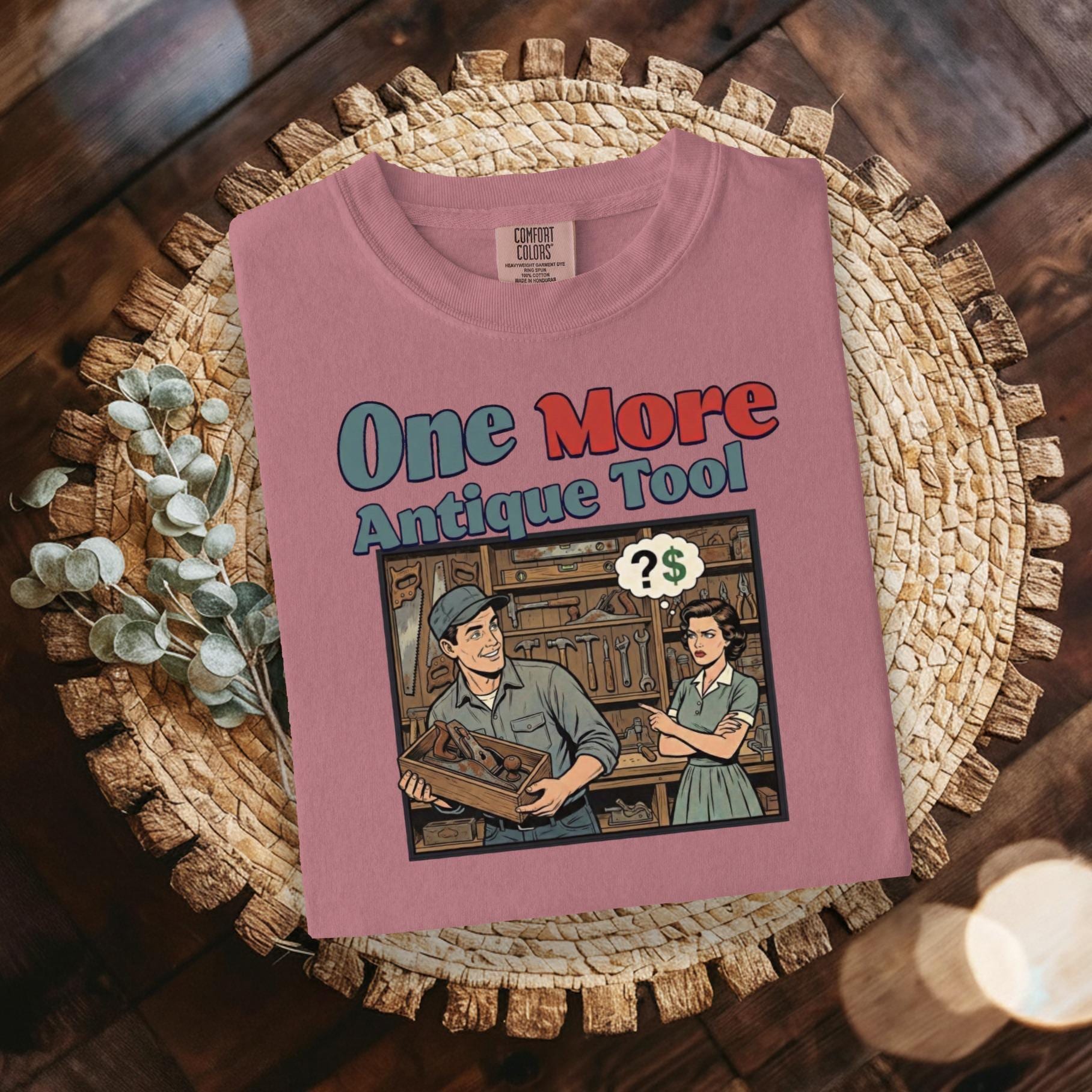 One More Antique Tool Shirt, Funny Vintage Style Tee, Unique Gift for Tool Collectors, Retro Humor Graphic Tee