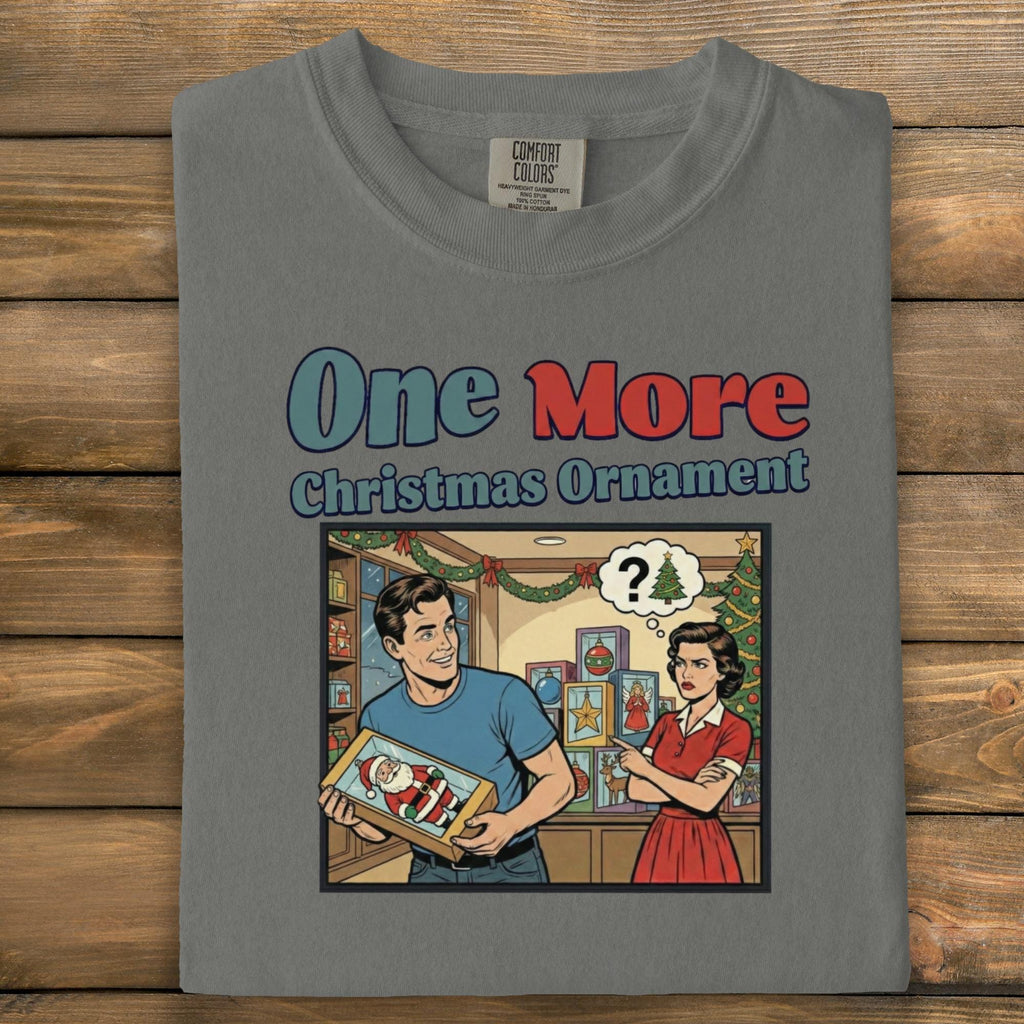 Funny Christmas Ornament Shirt, Retro Christmas Graphic Tee, Humorous Holiday T Shirt, Xmas Gift Idea, Vintage Style Christmas Shirt