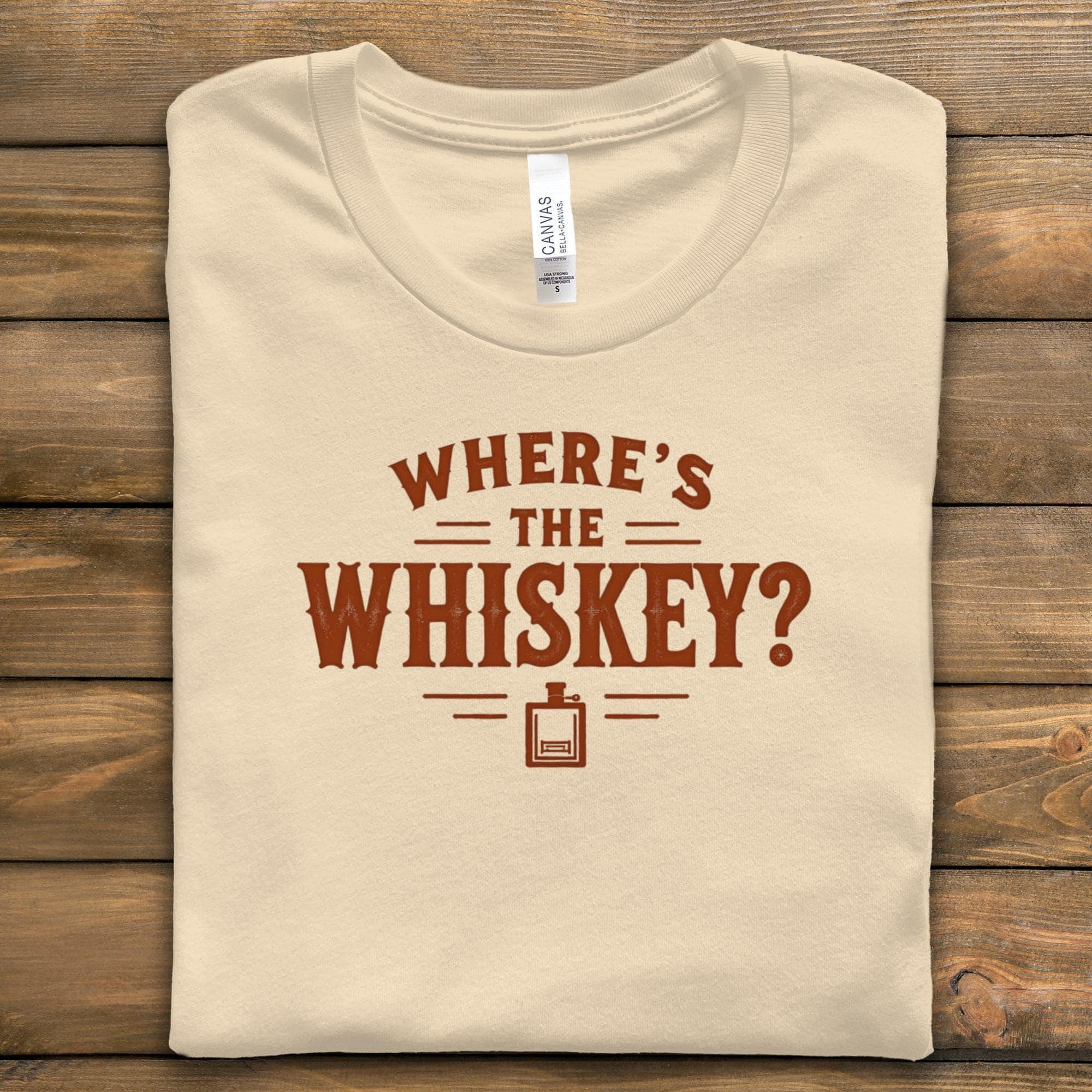 Where's The Whiskey T-Shirt, Funny Alcohol Tee, Comfort Colors Shirt, Party Shirt, Drinking Gift, Sarcastic Tee, Whiskey Lover Apparel