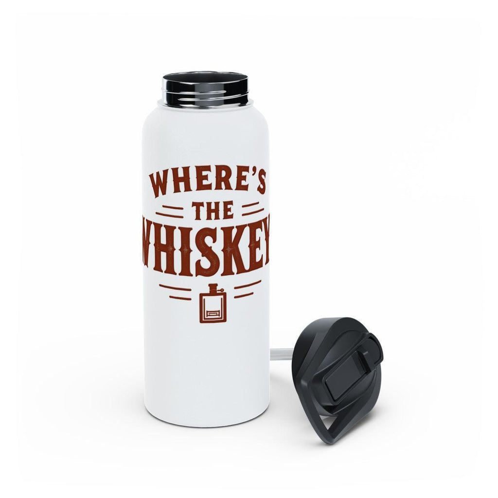 Where's The Whiskey Water Bottle, Funny Water Bottle, Gift for Whiskey Lovers, Novelty Bottle, Humorous Drinkware, 28oz Flask