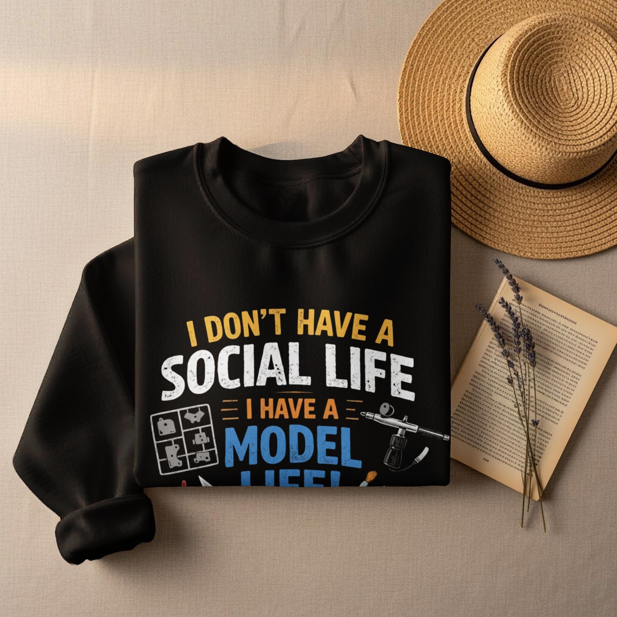 Funny Hobby Lover Shirt, I Don't Have A Social Life I Have A Model Life Shirt, Gift For Model Makers, Cool Model Building Tee