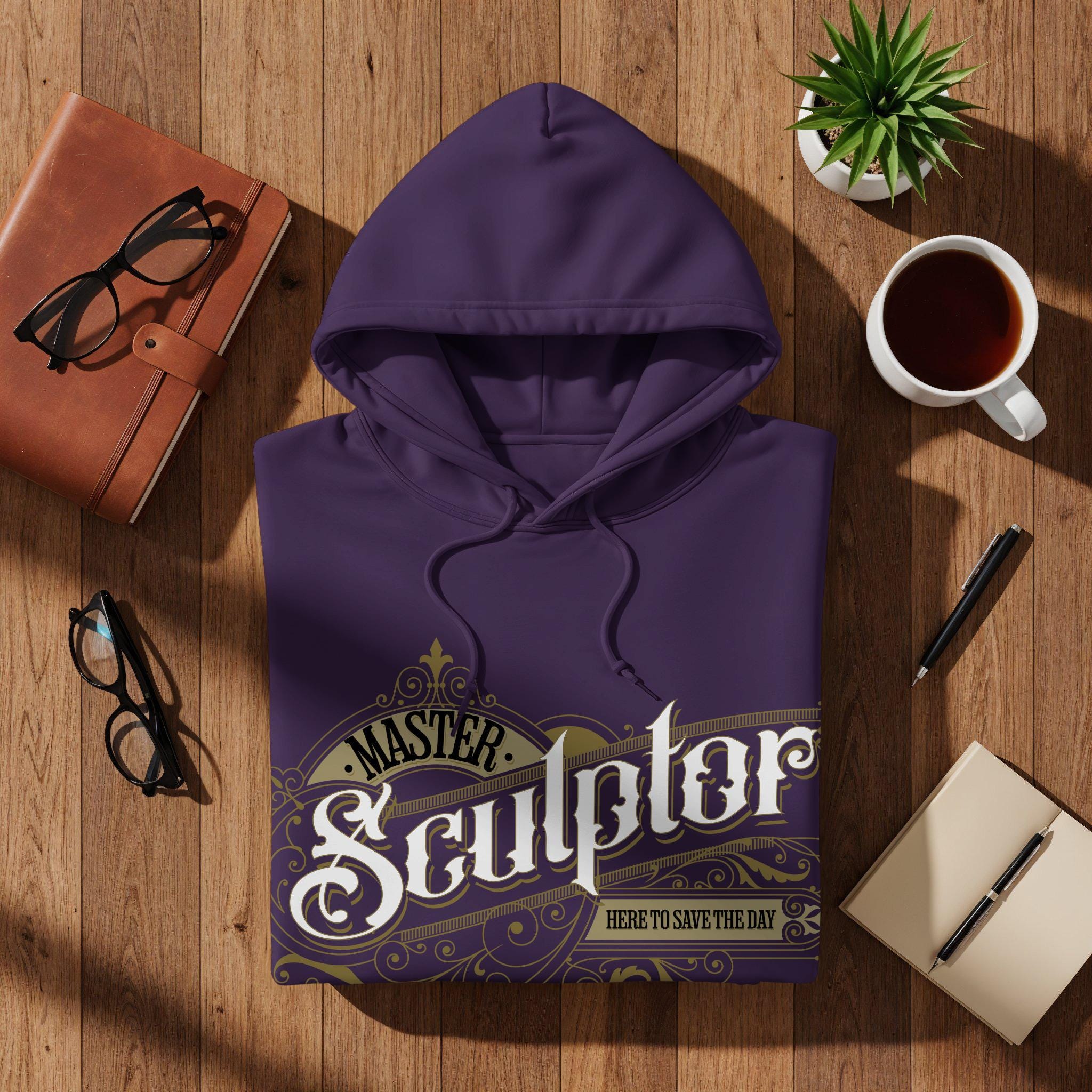 Master Sculptor Hoodie, Here to Save the Day, Funny Hoodie for Artists, Sculptor Gift Hoodie, Unique Graphic Hoodie for Sculptors