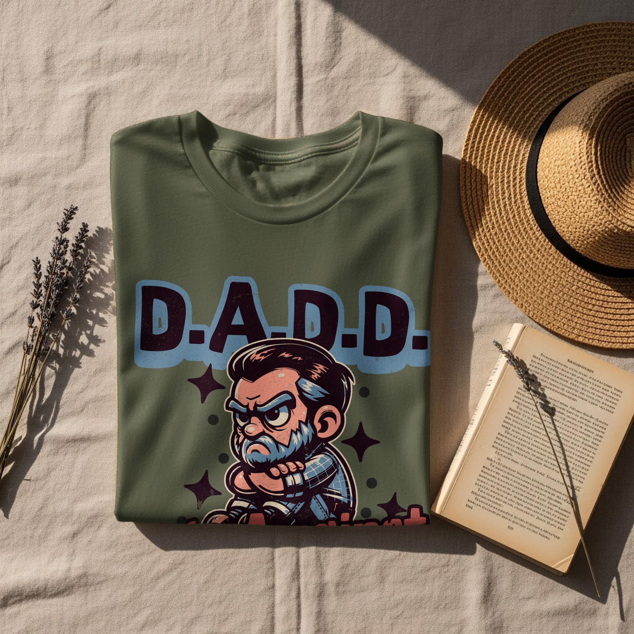 Funny Dad Shirt, D.A.D.D. T-shirt, Fathers Day Gift, Gift for Dad, Dad Joke Shirt, Dad Graphic Tee, Cool Dad Shirt, Father Apparel