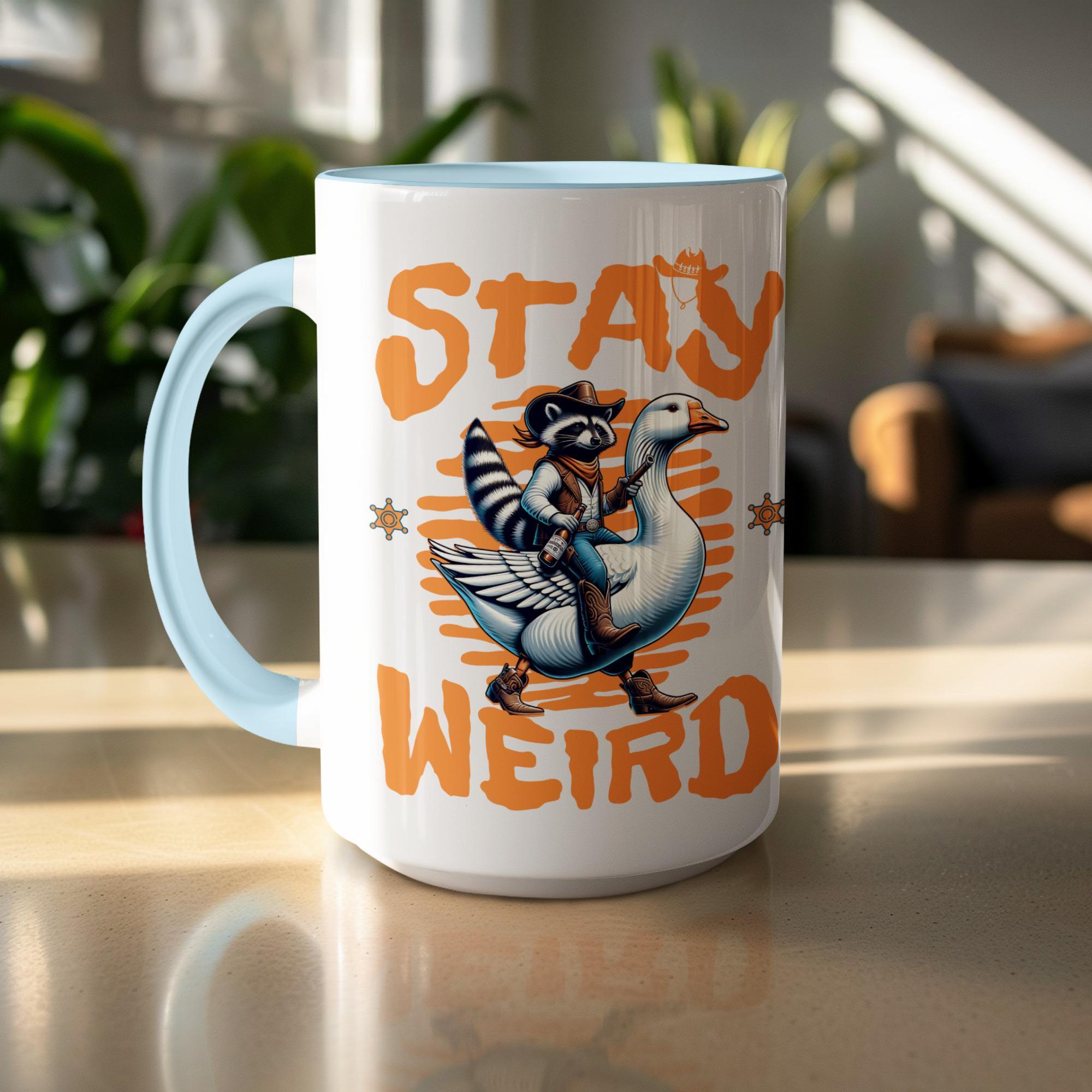 Stay Weird Mug, Funny Raccoon Riding Goose, Quirky Coffee Cup, Gift for Animal Lovers, Unique Graphic Design, Cute and Humorous Mug