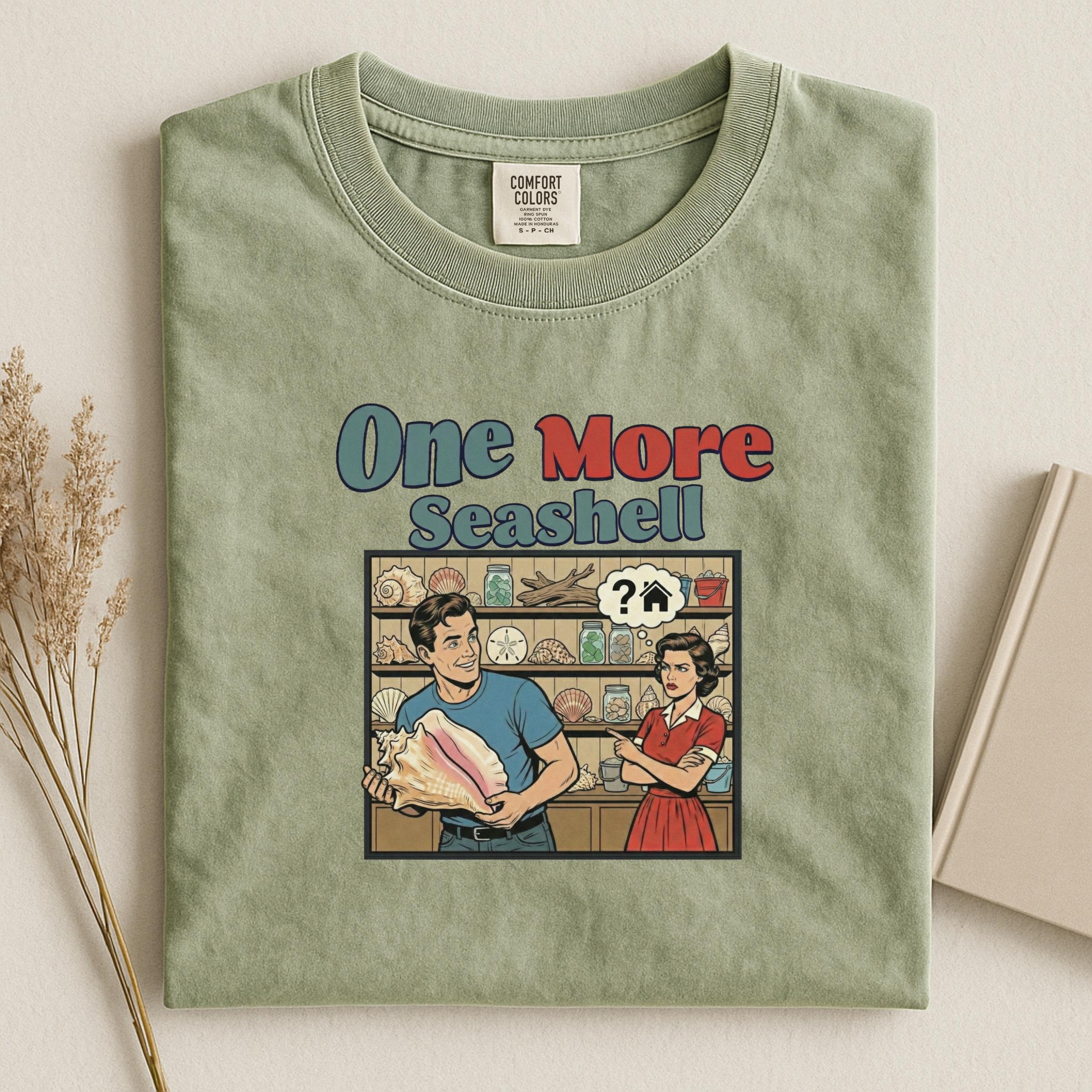 Vintage Style One More Seashell Graphic Tee, Funny Retro Seashell Collection Shirt, Coastal Humor T-Shirt for Beach Lovers