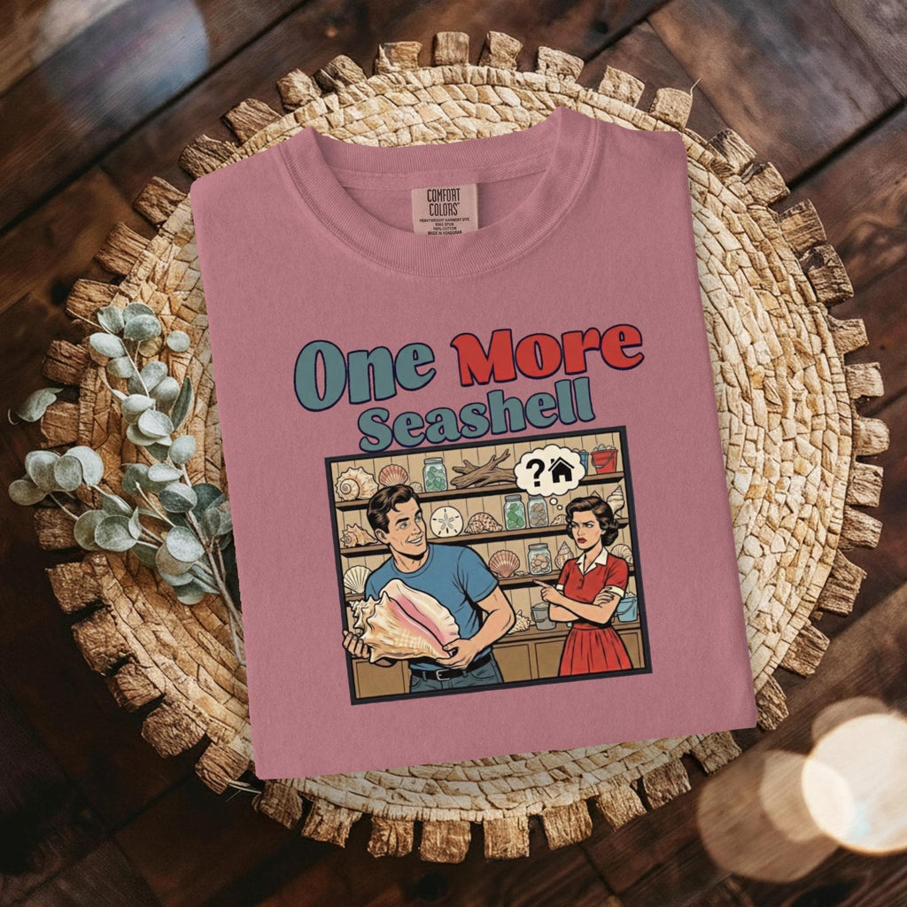 One More Seashell Shirt, Funny Vintage Collectors Tee, Humorous Graphic T-Shirt, Retro Style Apparel, Comfy Unisex Top