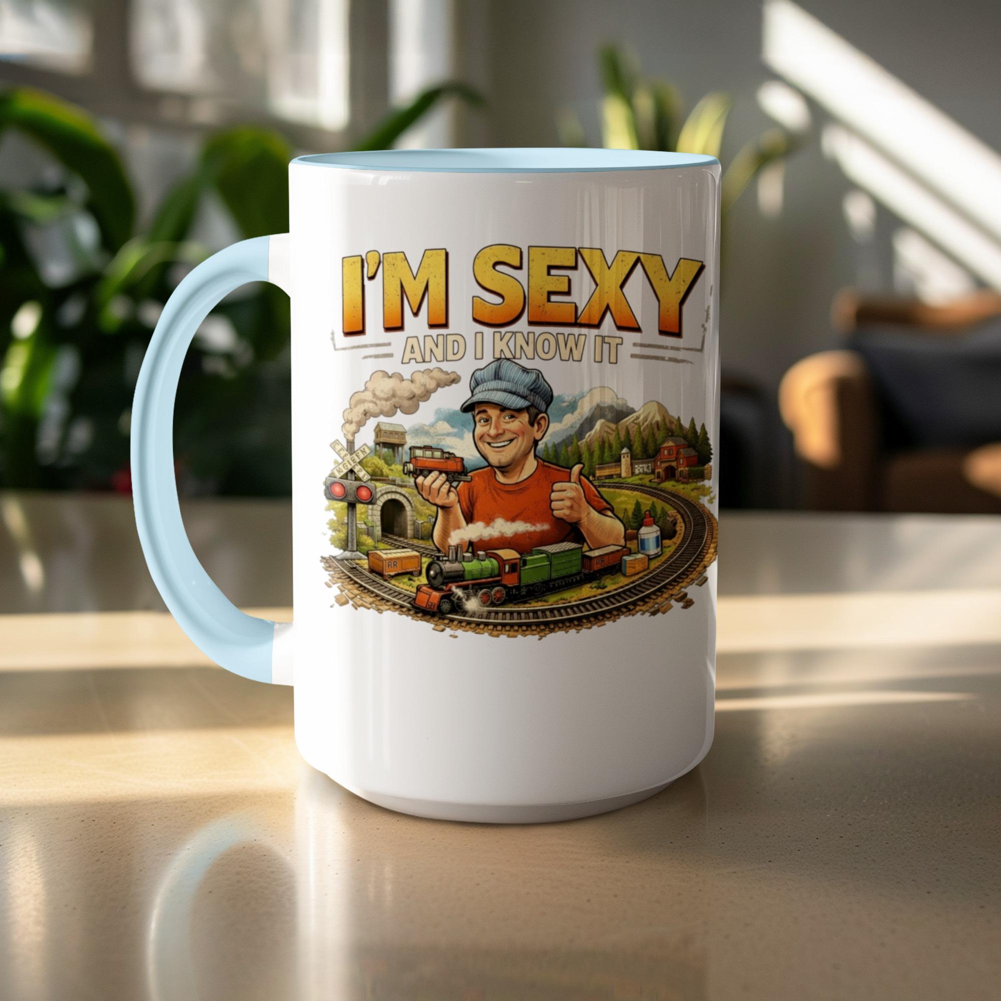 Funny Train Lover Mug, I'm Sexy and I Know It Coffee Cup, Unique Train Enthusiast Gift, Railroad Worker Ceramic Mug, Train Engineer Gift