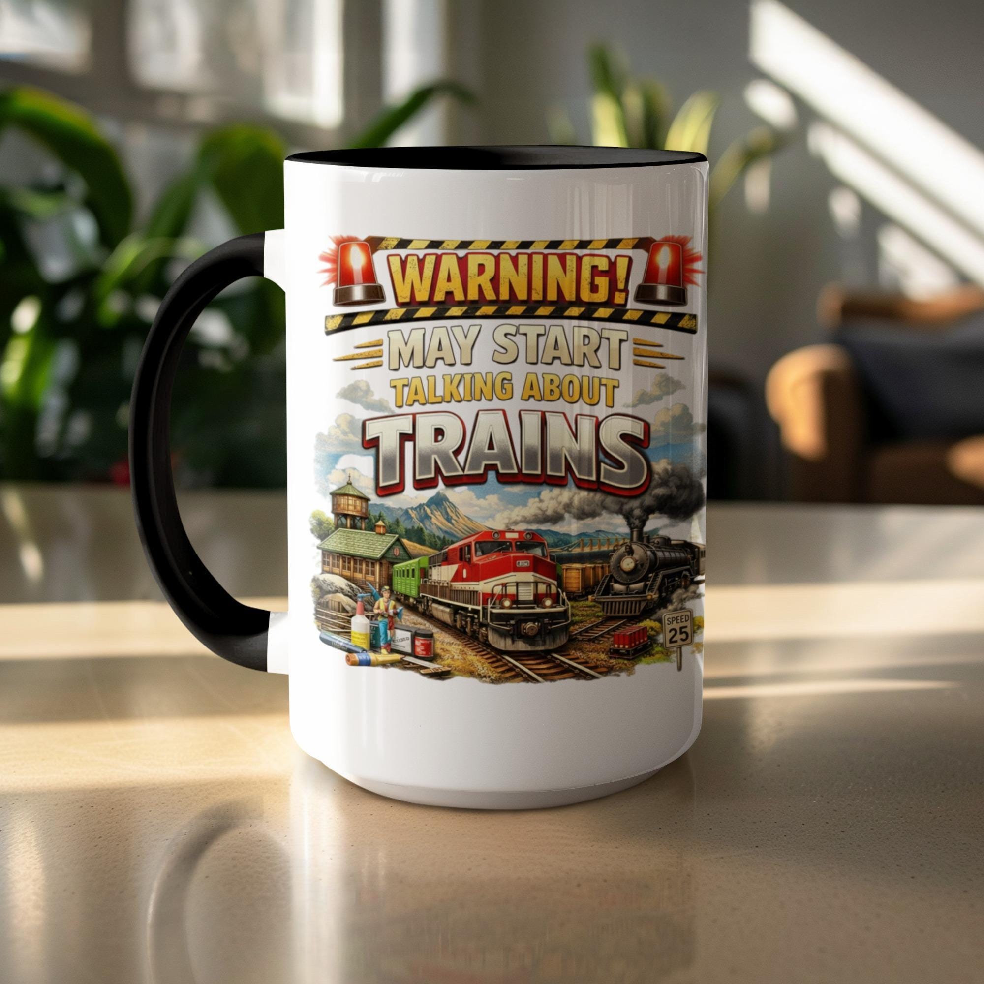 Warning May Start Talking About Trains Mug, Funny Train Enthusiast Coffee Cup, Train Lover Gift, Unique Train Mug, Railroad Fan Mug