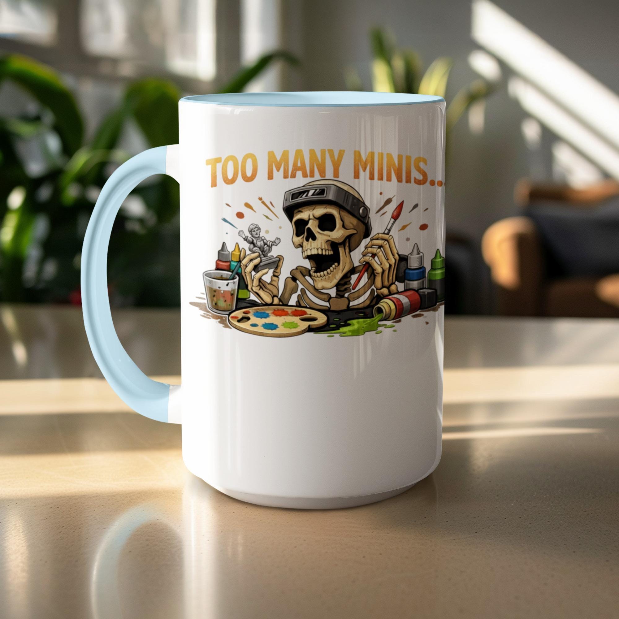 Too Many Minis Skeleton Painter Mug, Funny Coffee Cup for Artists, Unique Gift for Painters and Crafters, Humorous Art Lovers Mug