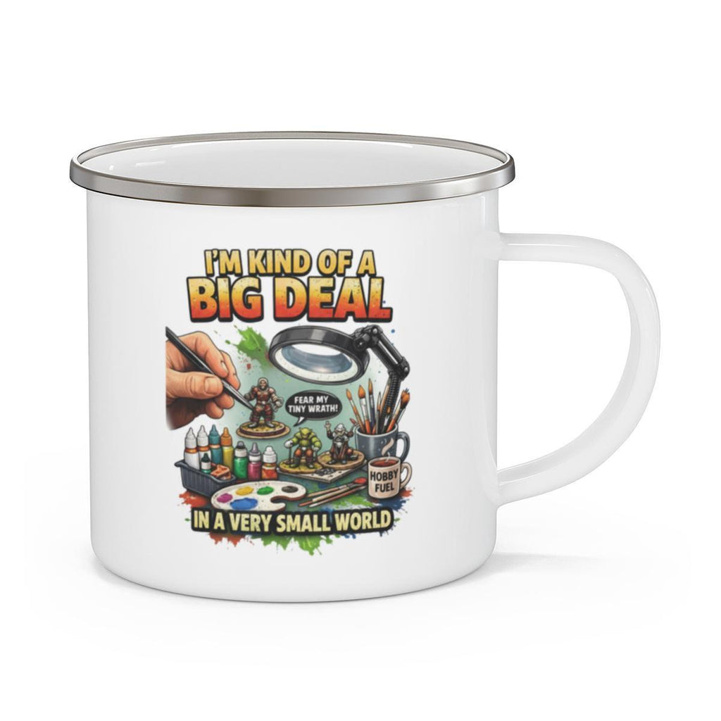 I'm Kind of a Big Deal Mug, Miniature Hobbyists Gift, Fear My Tiny Wrath Coffee Cup, In a Very Small World Collector's Item