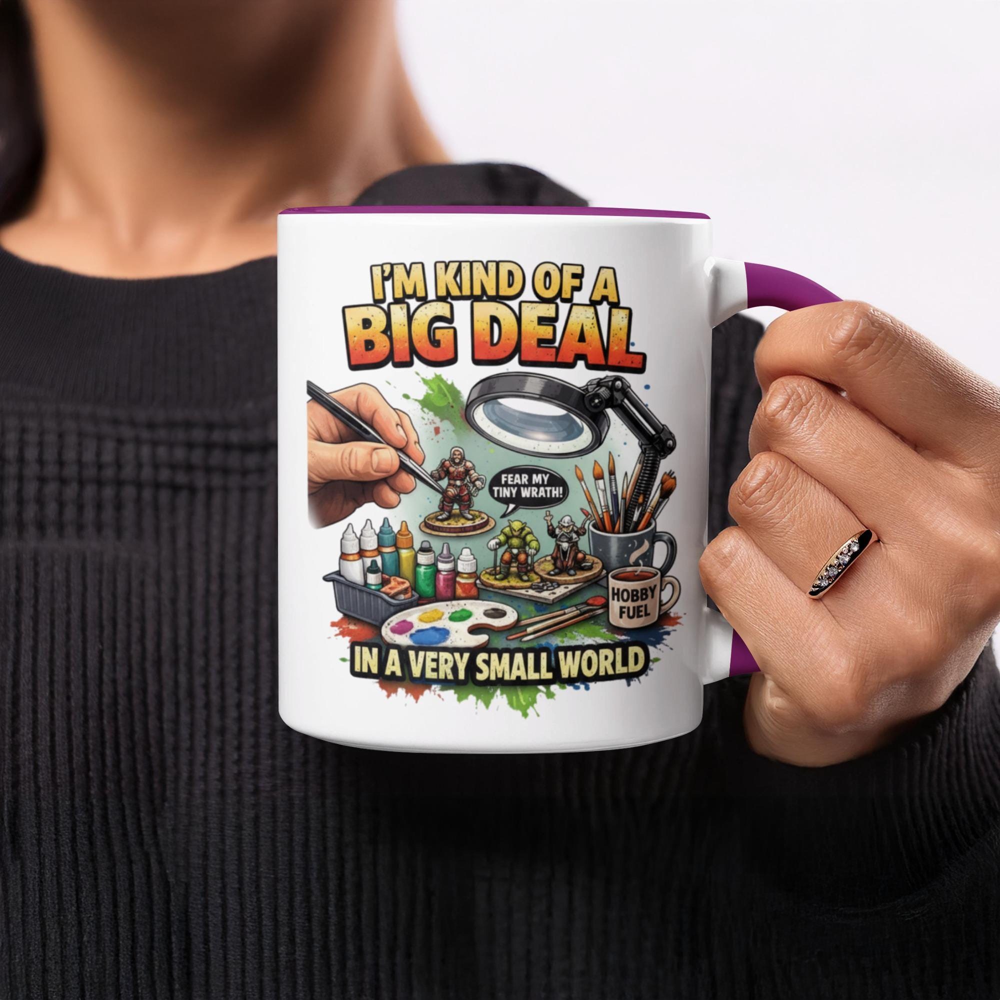 Funny Miniature Painting Mug, I'm Kind of a Big Deal, Hobby Painter Coffee Cup, Gift for Tabletop Gamers, Small World Enthusiast