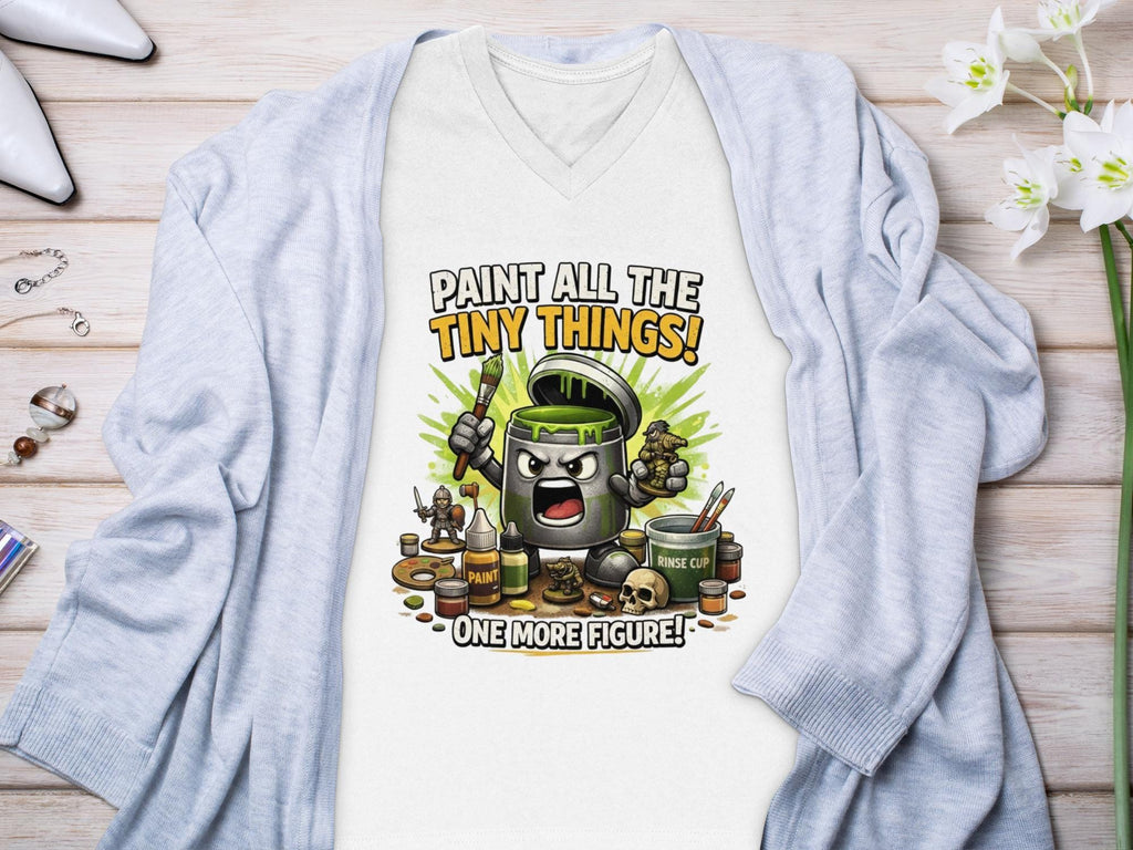 Funny Painting T-Shirt, Paint All The Tiny Things, One More Figure Shirt, Artist Gift, Hobbyist Tee, Creative Humor Apparel