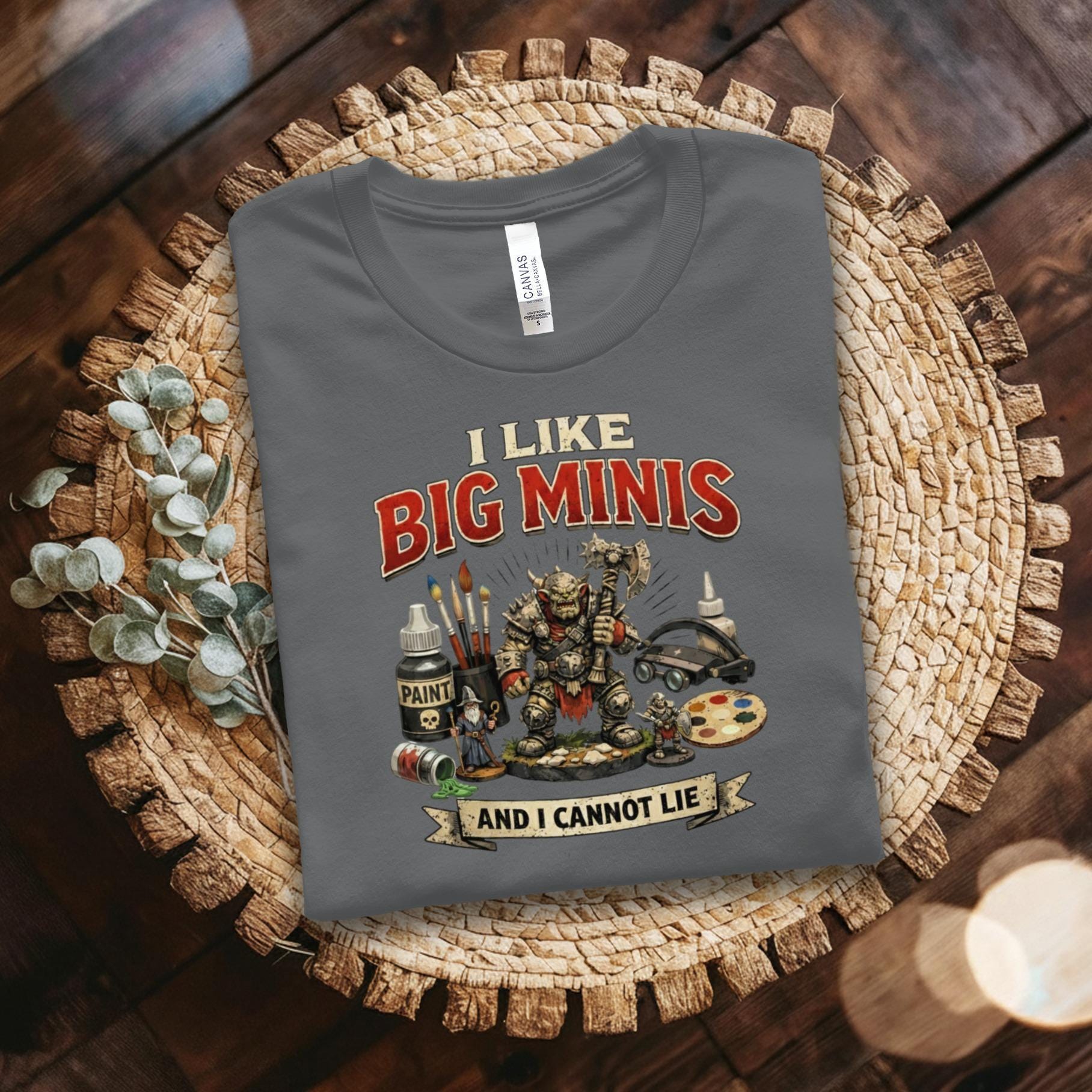 I Like Big Minis Shirt, Funny Miniature Painting T-Shirt, Hobbyist Gift Tee, Tabletop Gaming Apparel, Unique Gamer Clothing