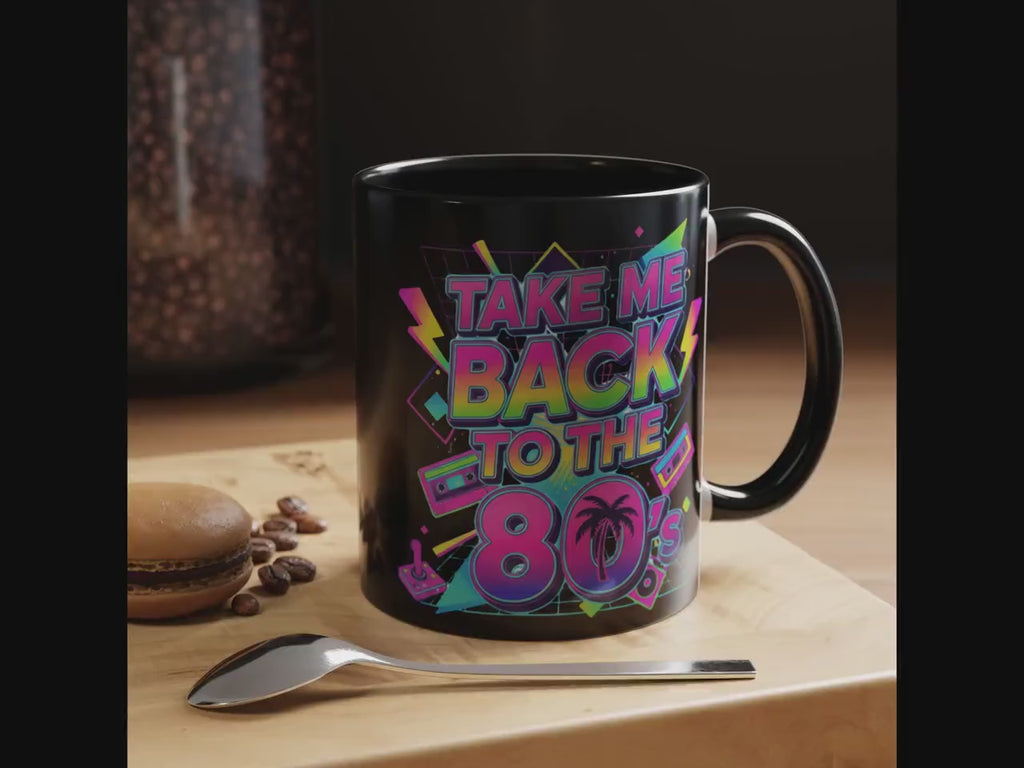 Take Me Back 80s Mug, Retro Gift, Neon 80s Party Theme, Vintage Eighties Nostalgia, 80s Coffee Cup, Eighties Gift Idea, 80s Decor