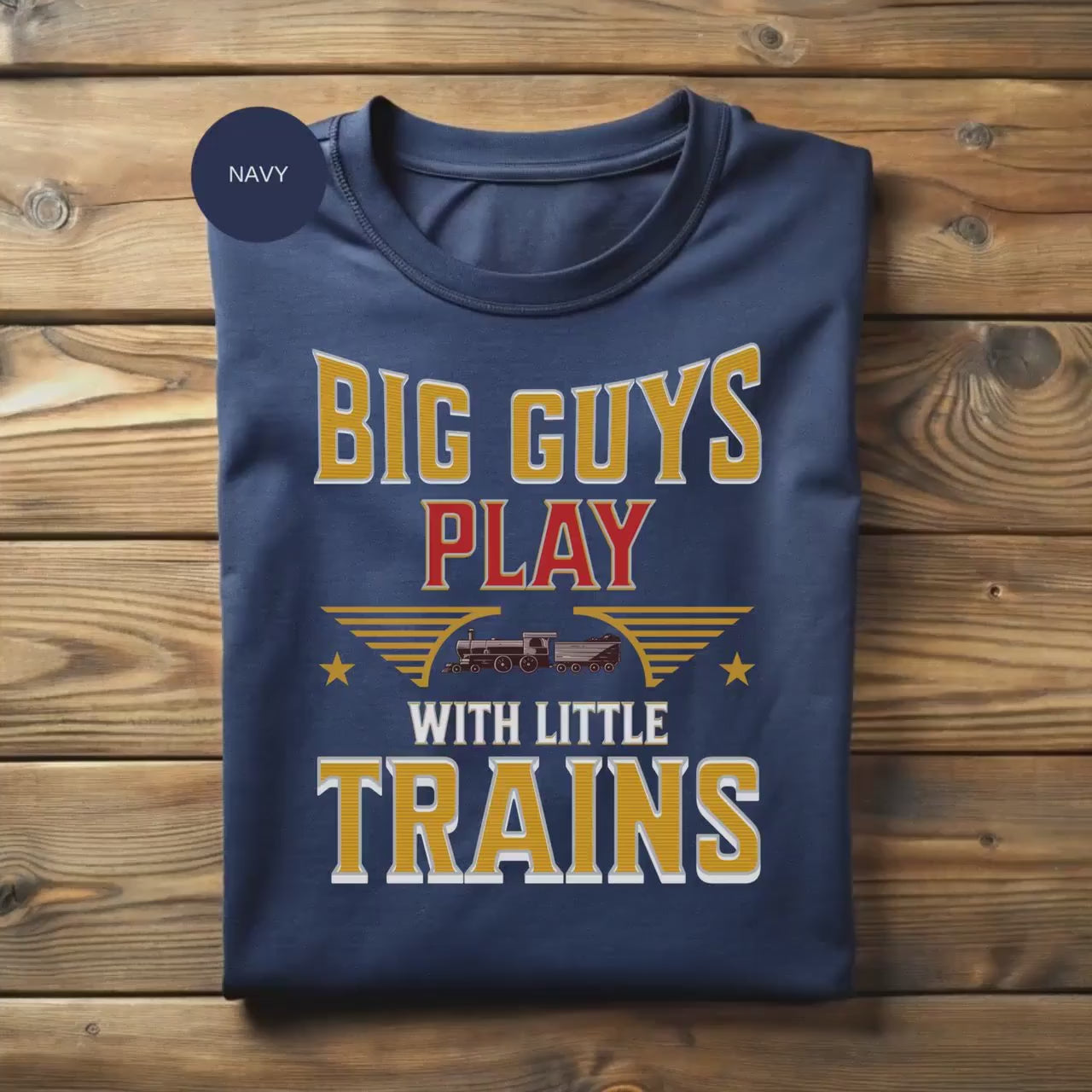 Big Guys Play With Little Trains T-Shirt, Train Lover Gift, Railroad Tee, Steam Train Shirt, Locomotive Apparel, Funny Train T-Shirt