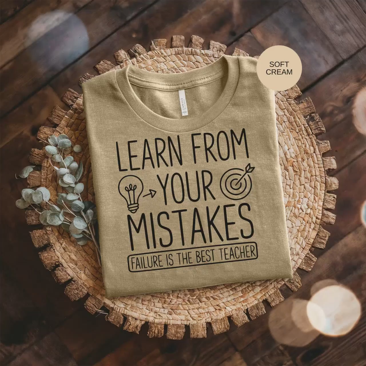 Learn From Your Mistakes T-Shirt, Failure is the Best Teacher Tee, Motivational Shirt, Positive Vibes Shirt, Inspiration T-Shirt