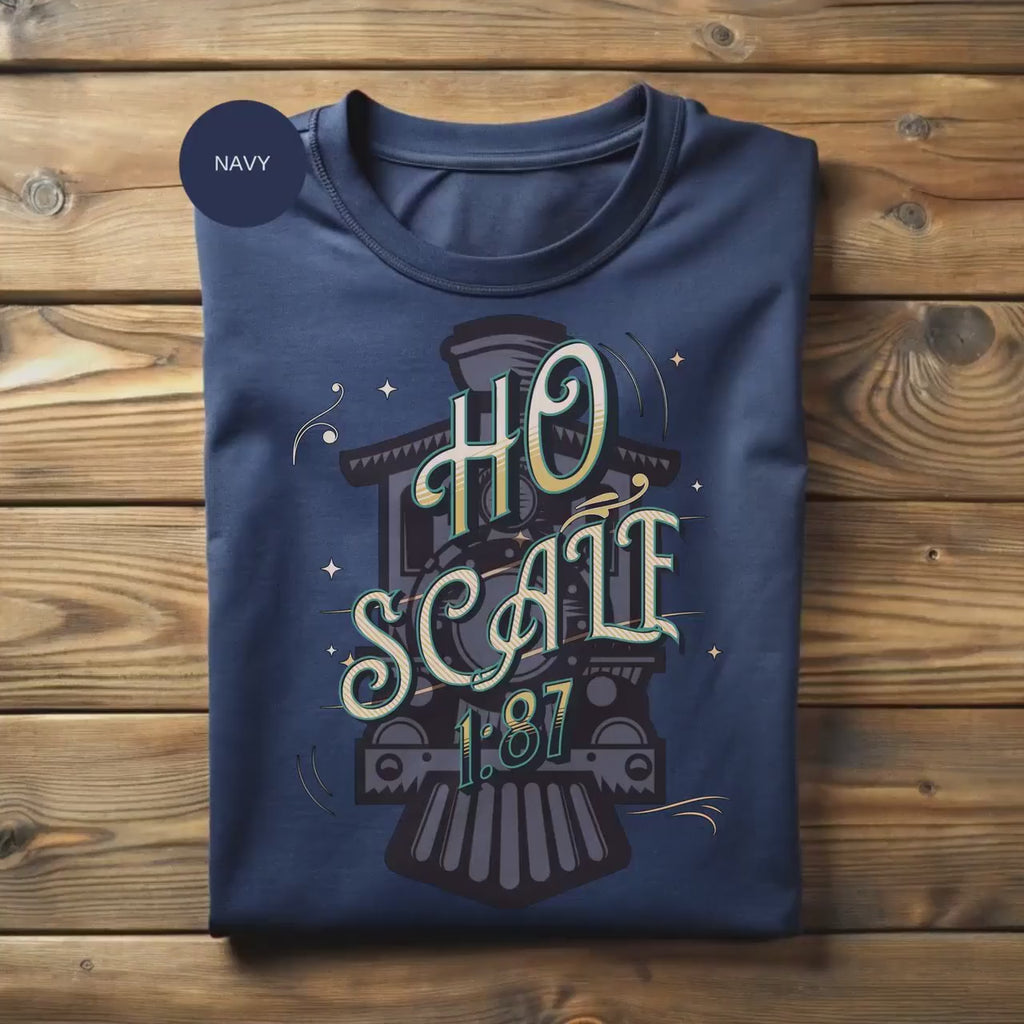 HO Scale Train T-Shirt, Model Railroad Gift, Hobby Train Tee, Train Enthusiast Gift, Model Trains T-Shirt, Railroad Lover Tee